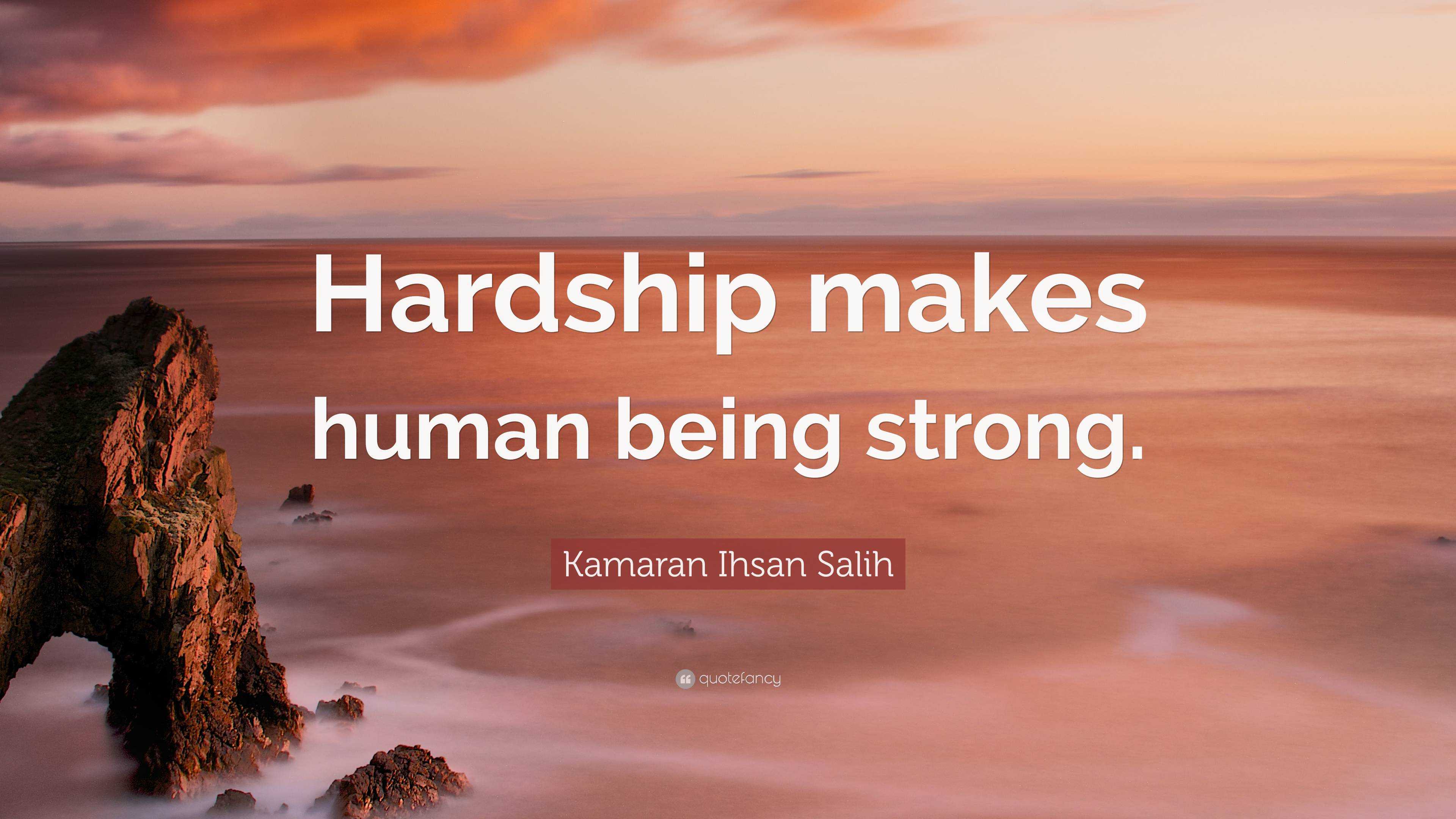 quotes #hardship #courage #willpower | Love