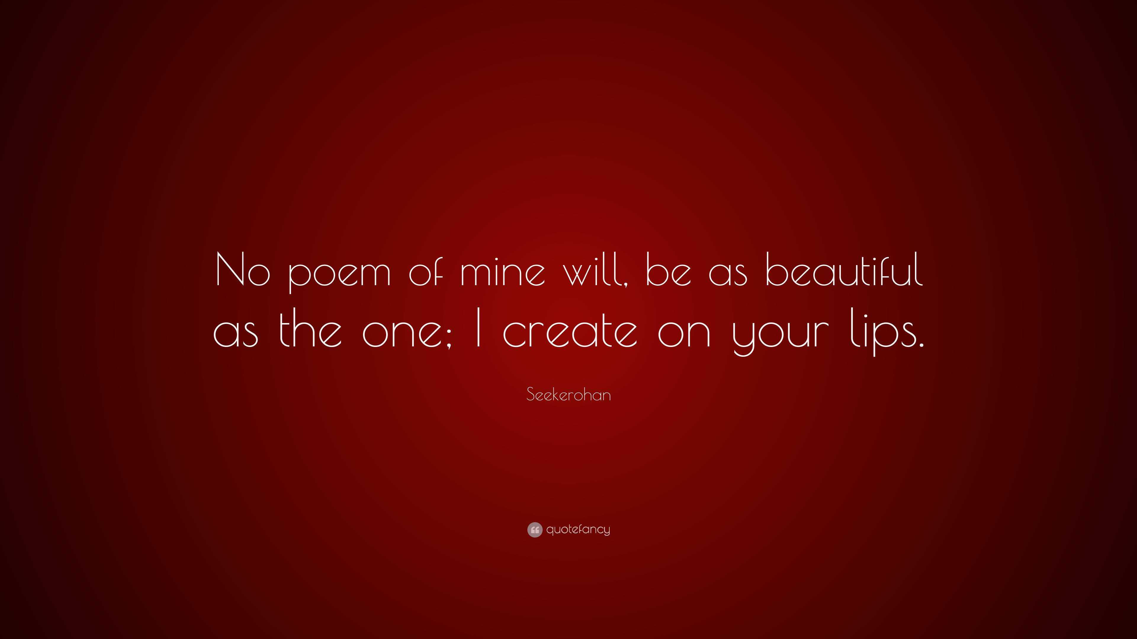 Lips your poem beautiful 10 Sexy