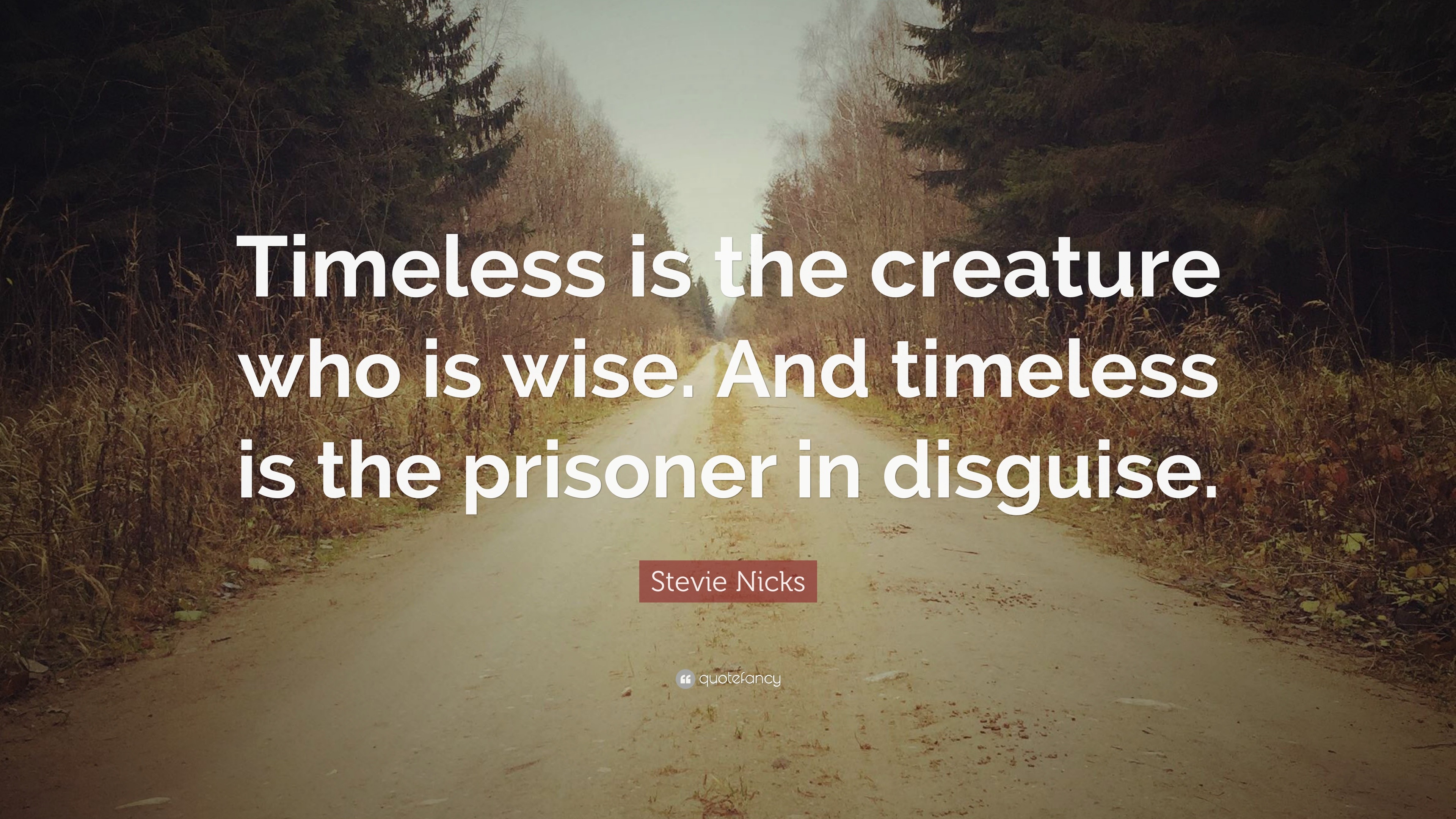 timeless quotes about life wise
