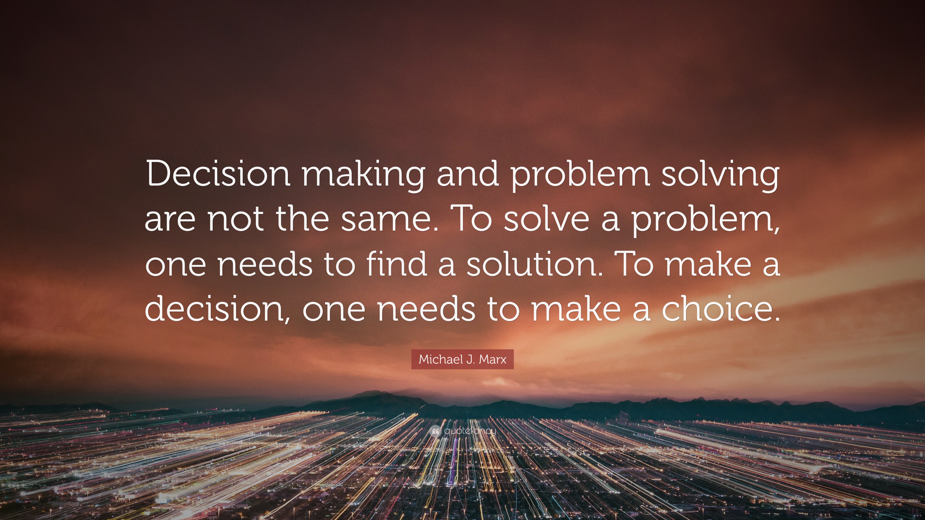 problem solving and decision making quotes
