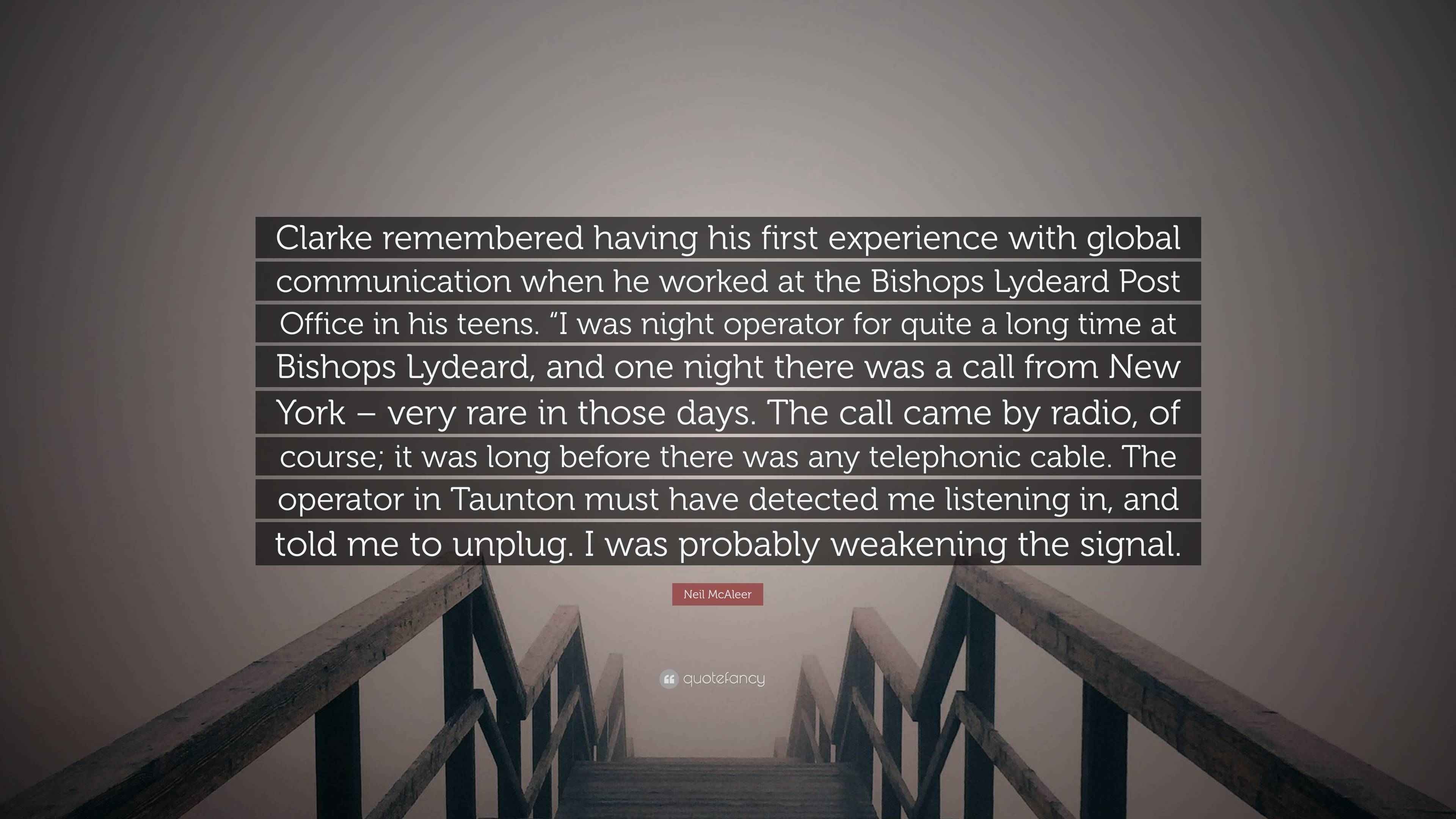 Neil McAleer Quote “Clarke remembered having his first experience with