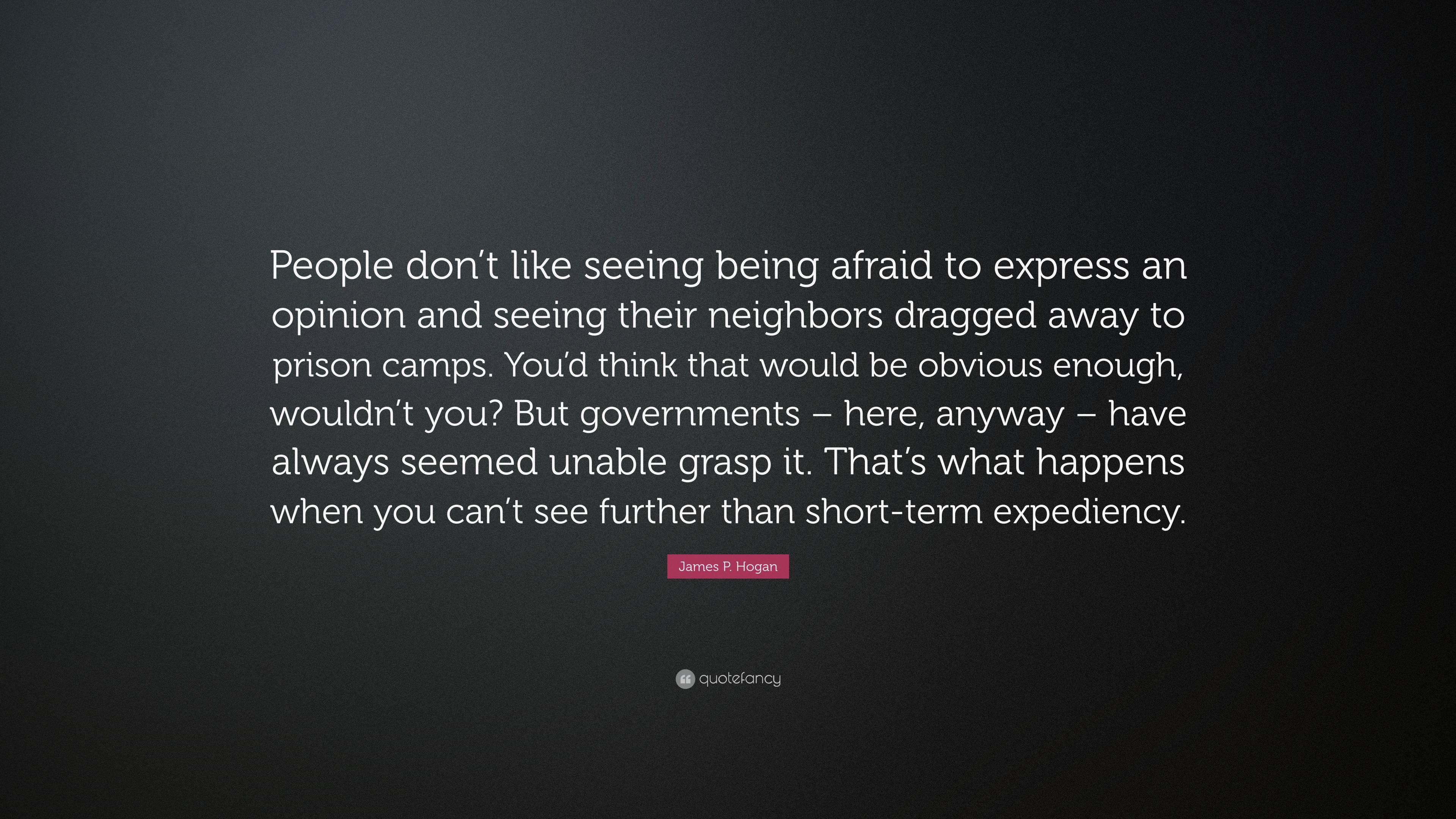 James P. Hogan Quote: “Sane, normal people don't need power trips