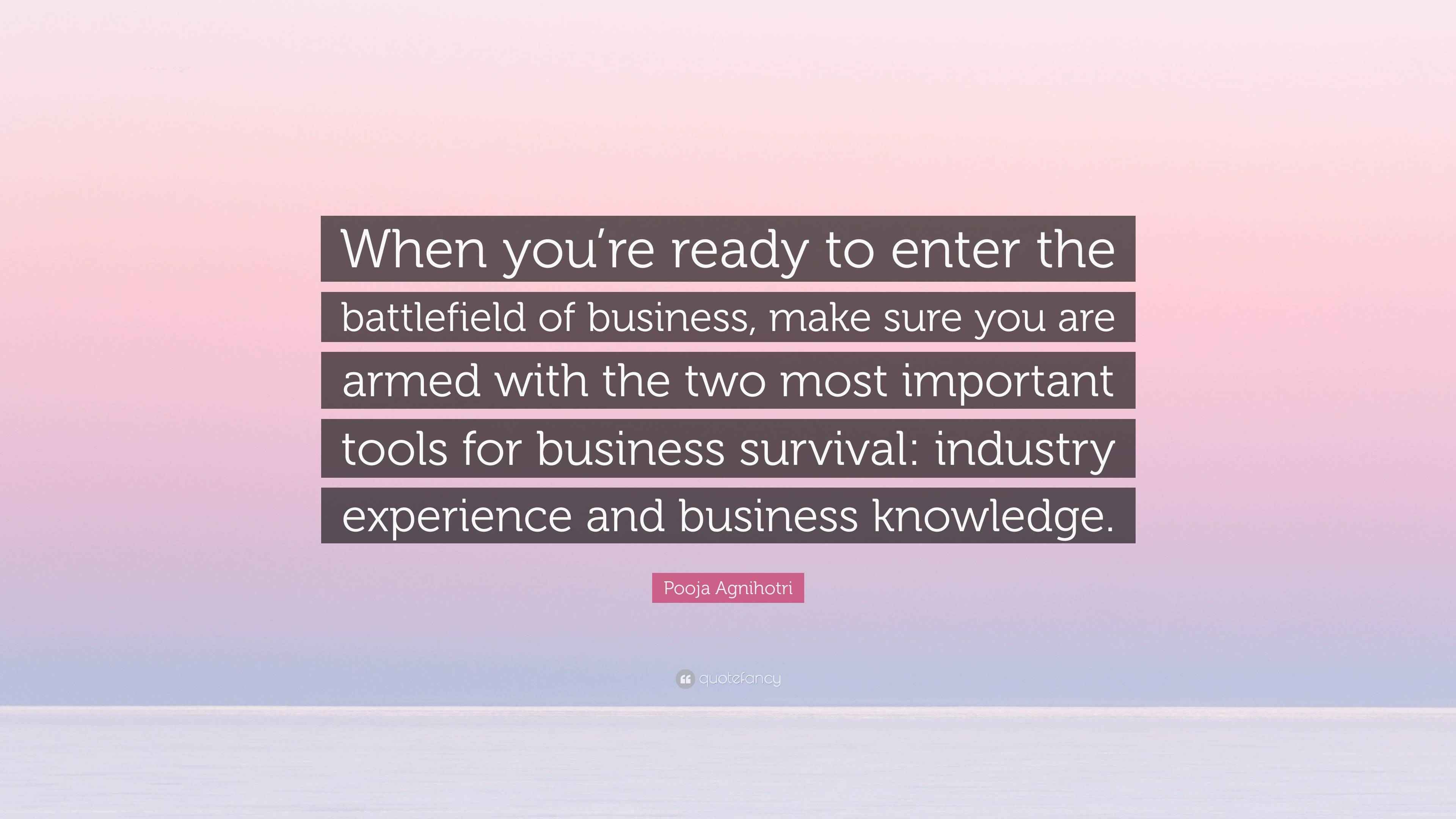Pooja Agnihotri Quote When You re Ready To Enter The Battlefield Of Pooja agnihotri quote when you re ready to enter the battlefield of