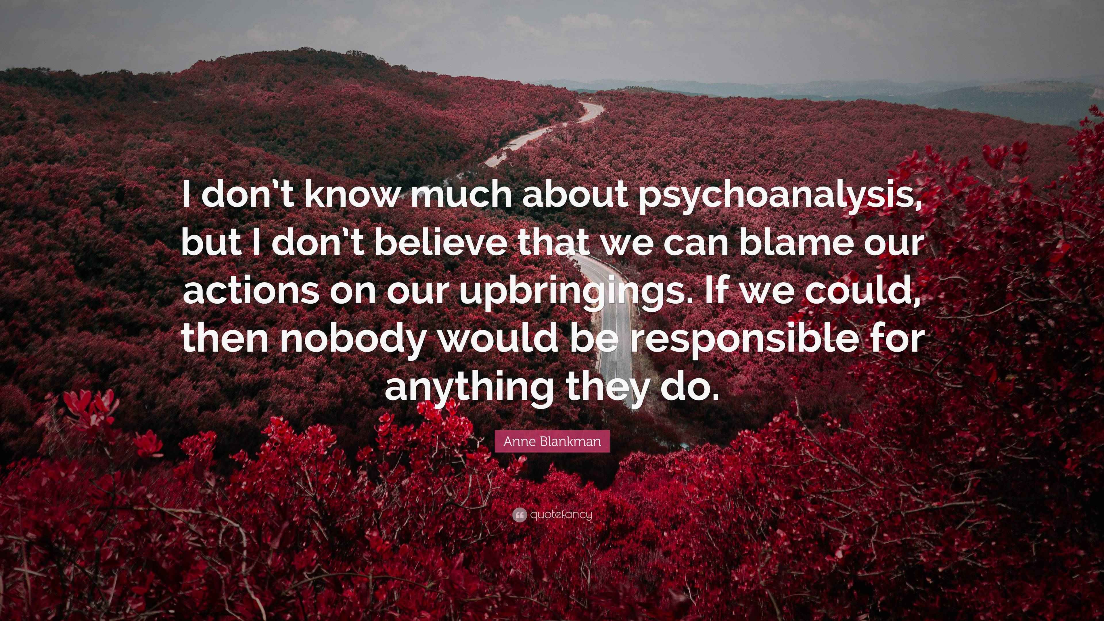 Anne Blankman Quote “I don’t know much about psychoanalysis, but I don