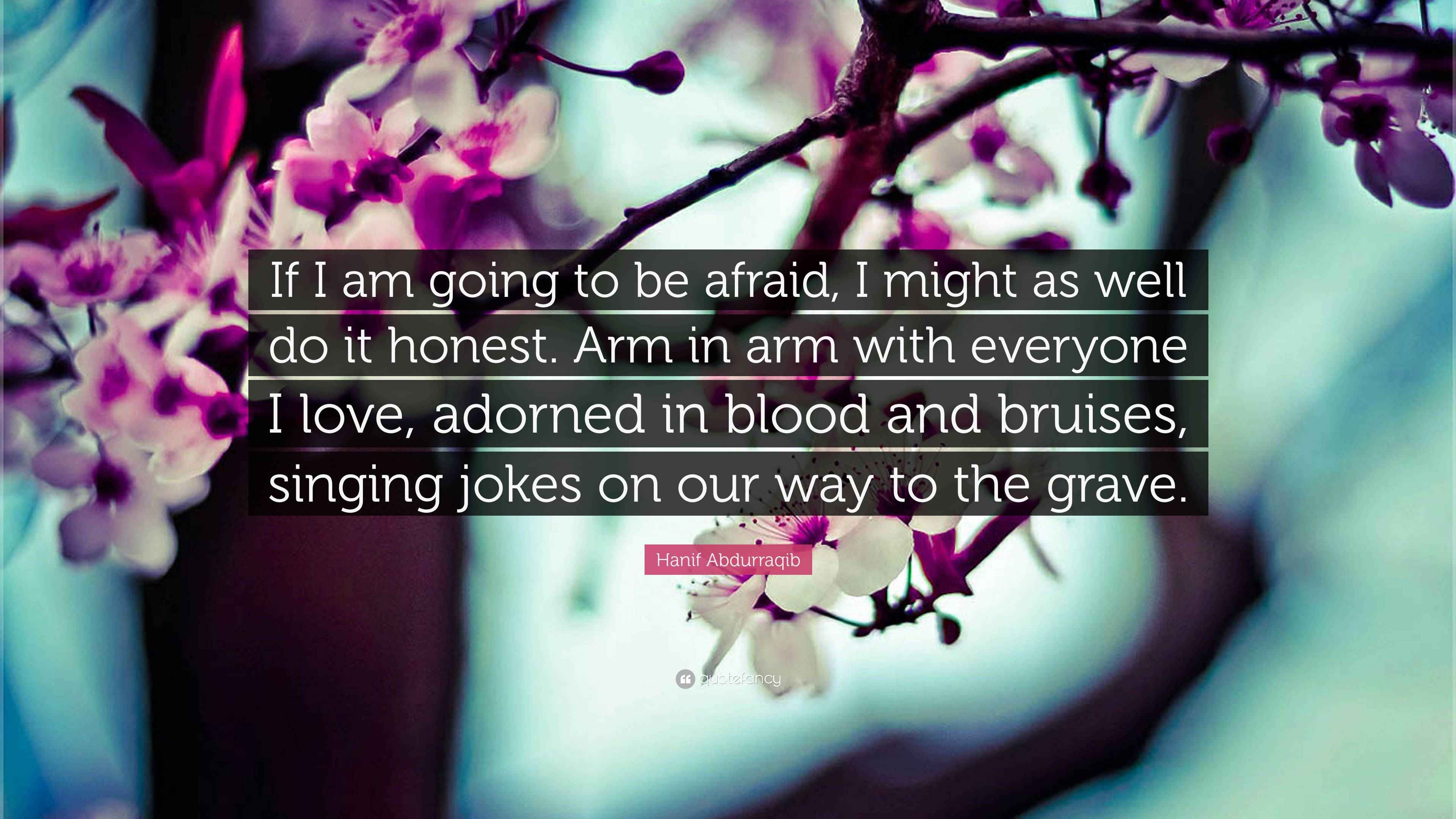 Hanif Abdurraqib quote on bravery and fear