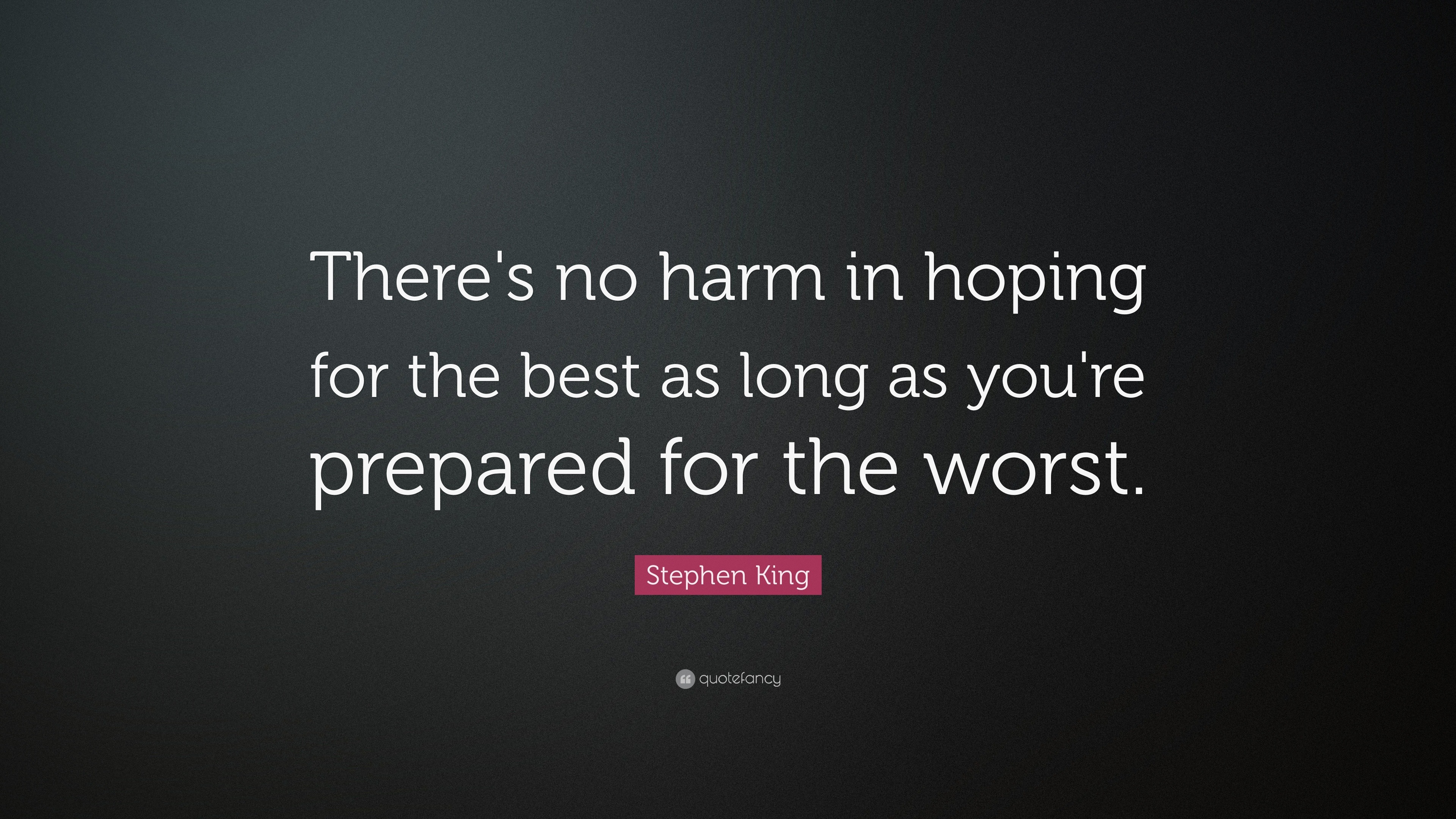 Stephen King Quote: 