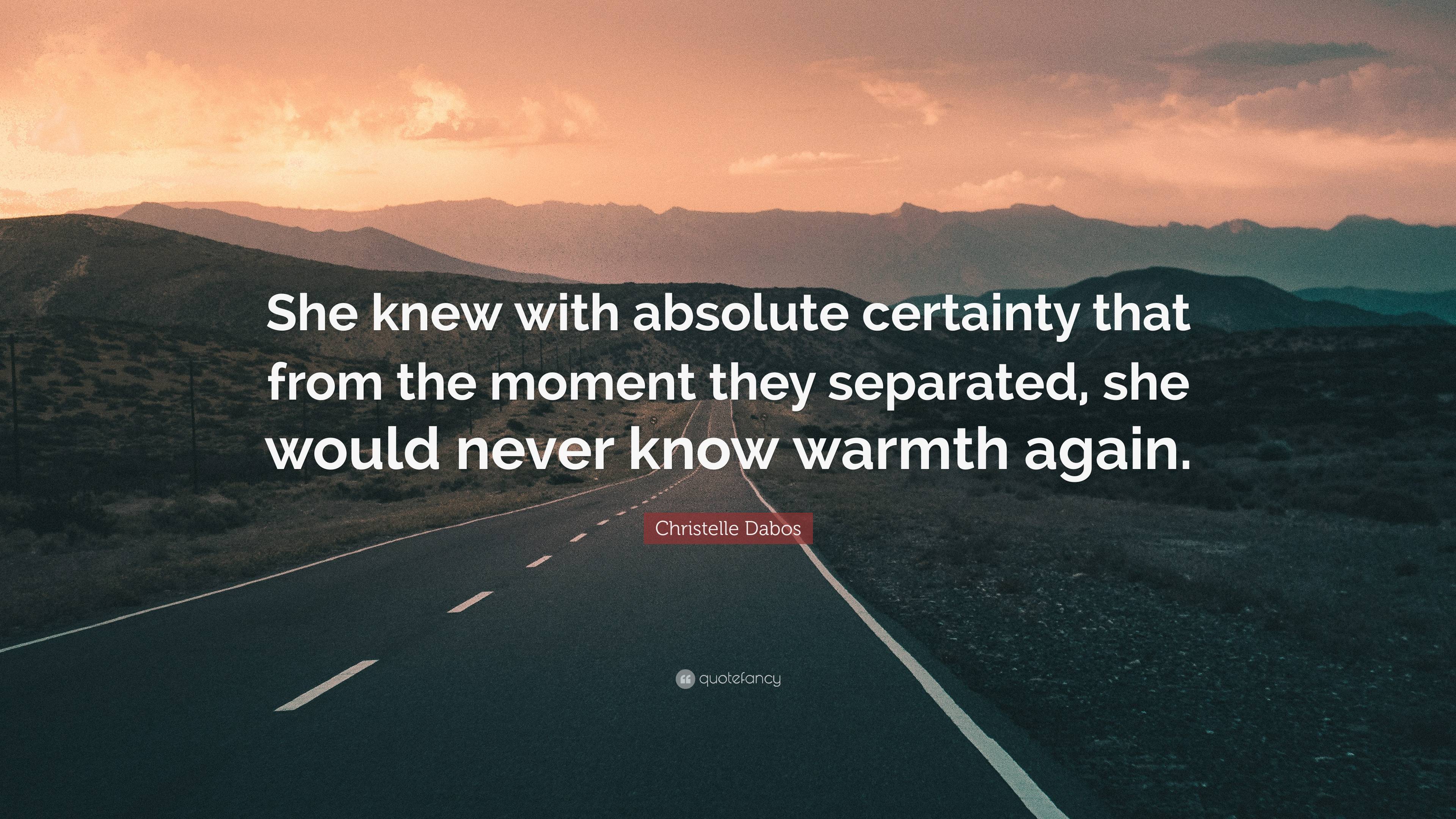 Christelle Dabos Quote: “She knew with absolute certainty that from the ...