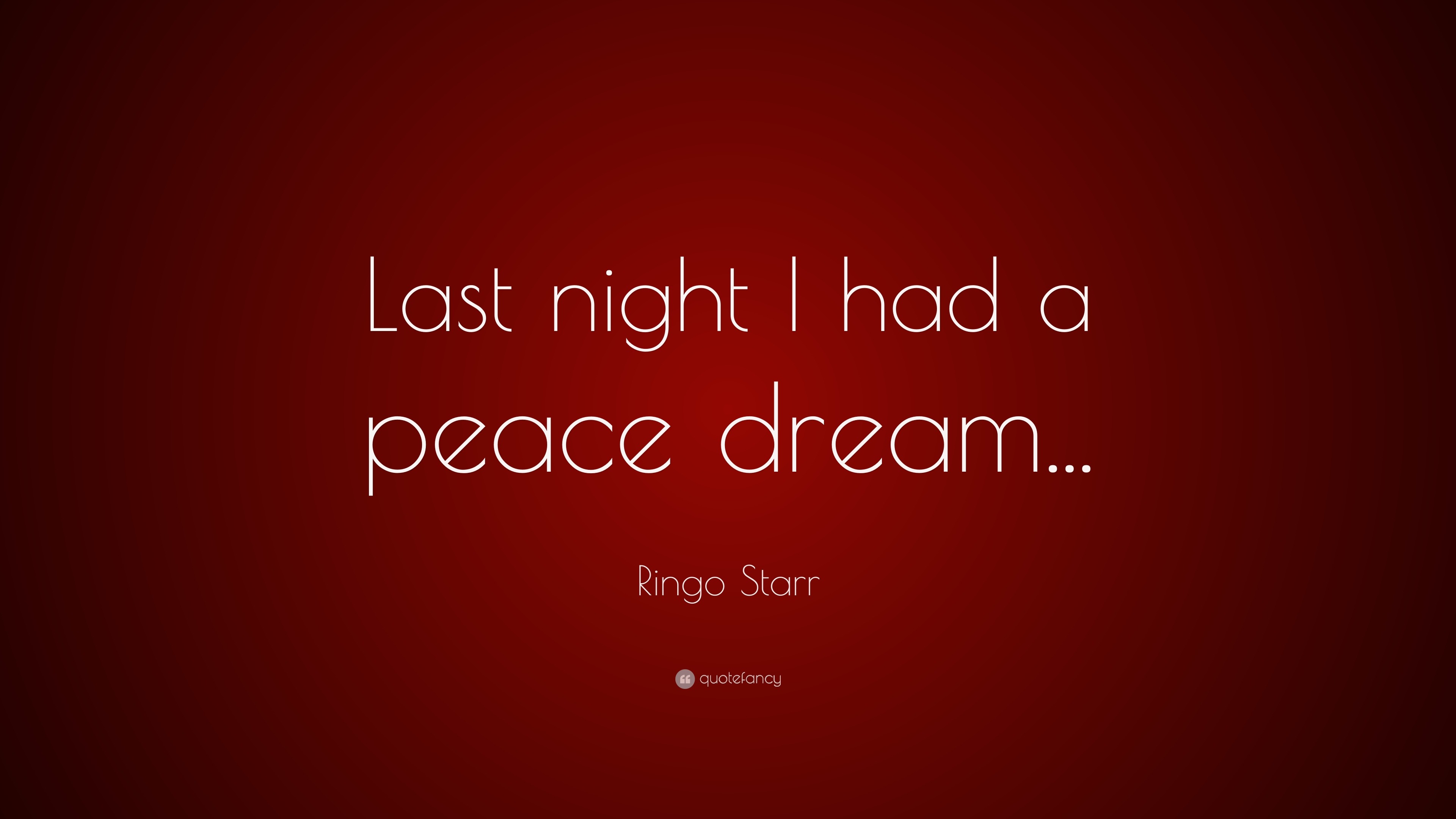 ringo-starr-quote-last-night-i-had-a-peace-dream