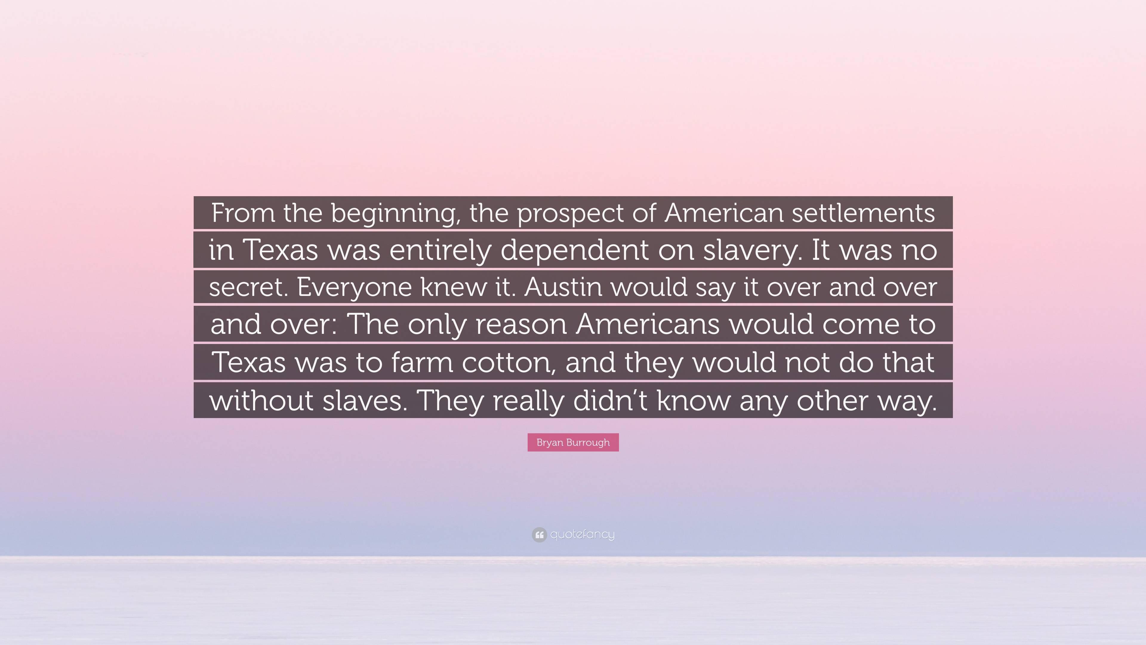 Bryan Burrough Quote: “From the beginning, the prospect of American ...