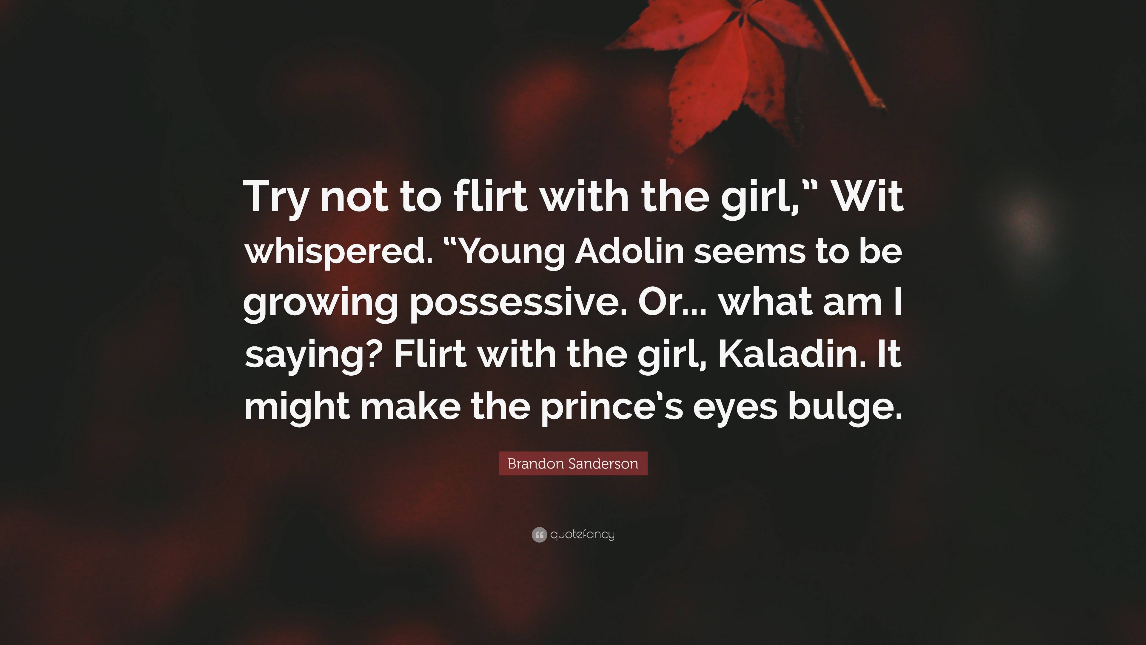 quotes about how girls flirt