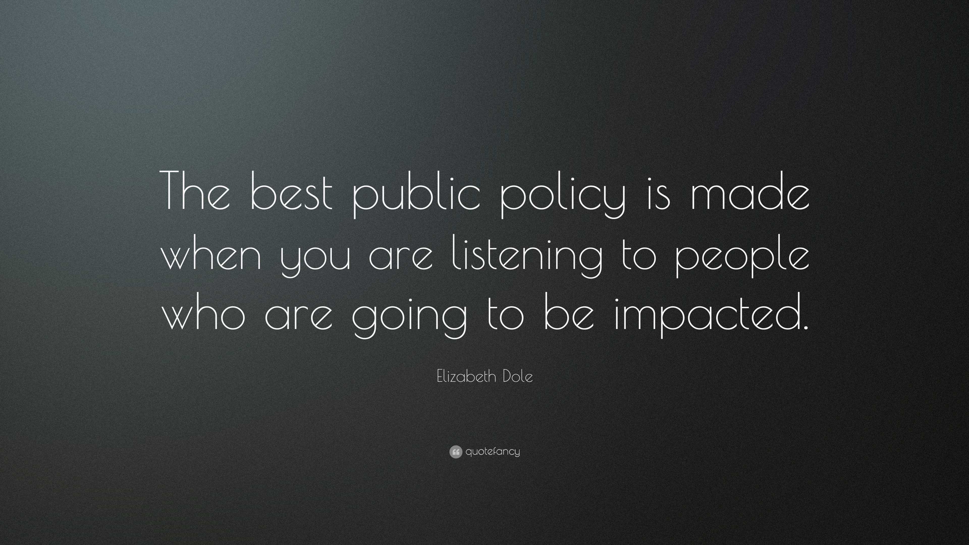 Shaping Our World: Quotes On Public Policy - Quotes