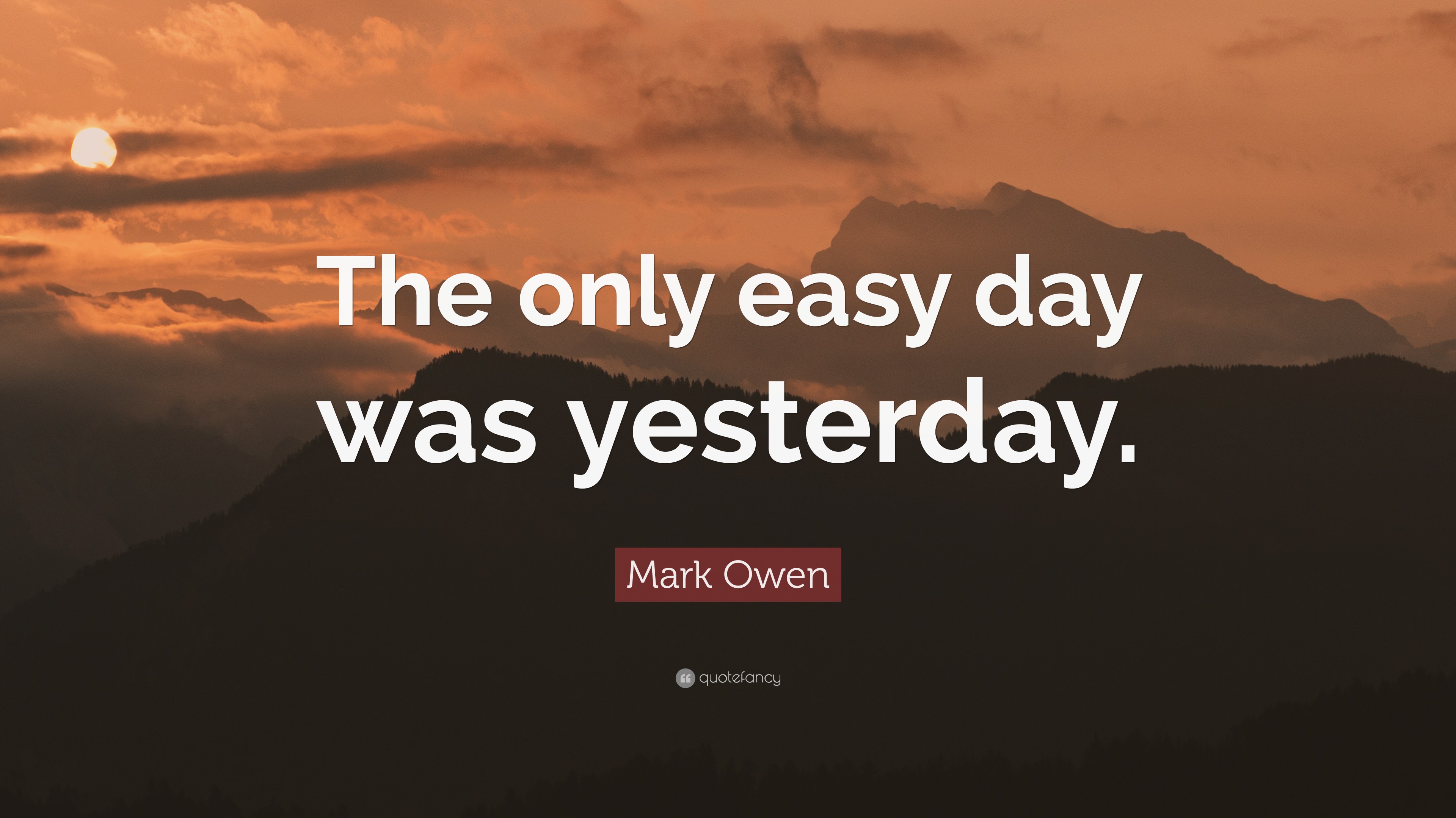 the only easy day was yesterday wallpaper