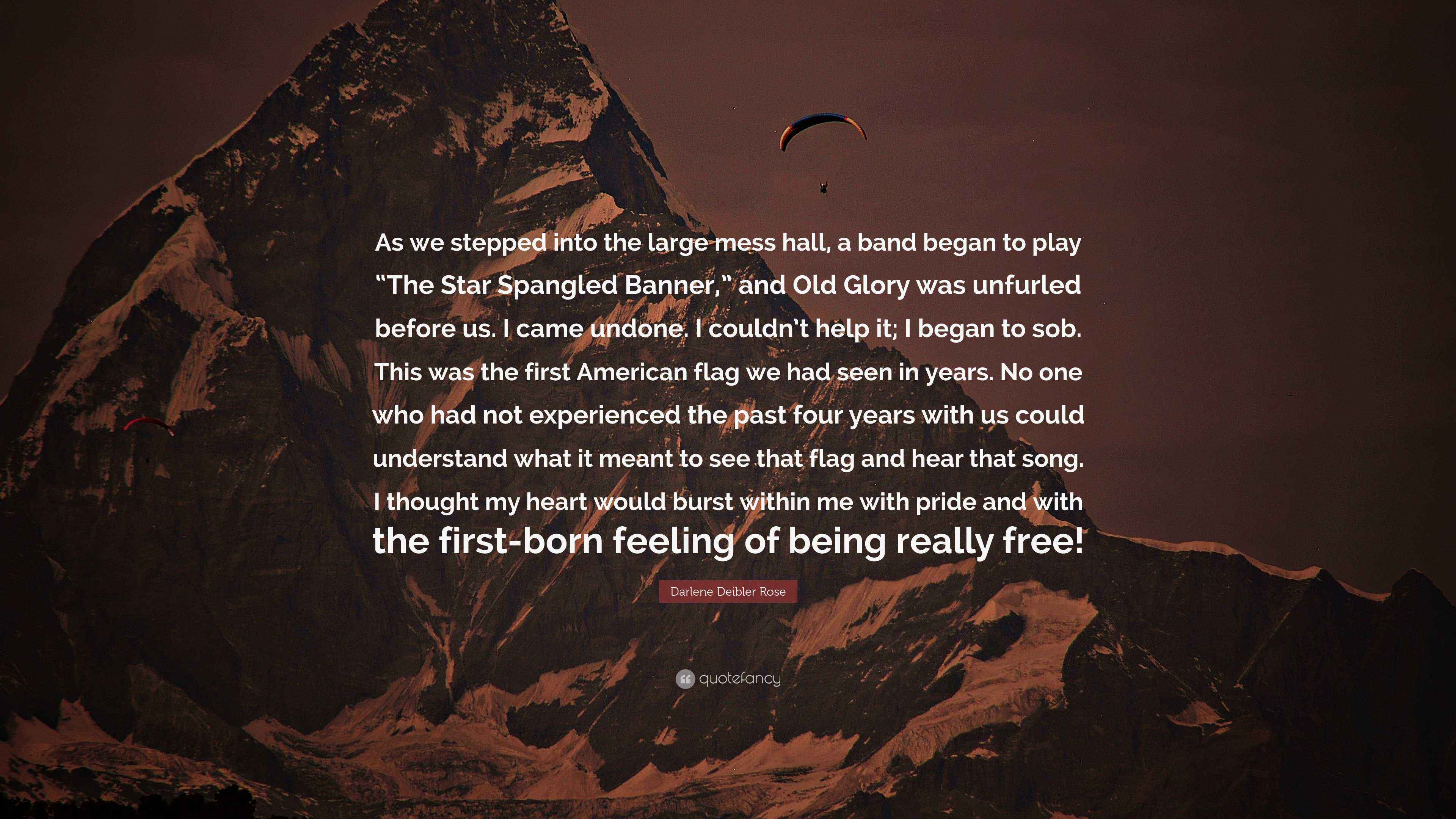 Darlene Deibler Rose Quote “As we stepped into the large