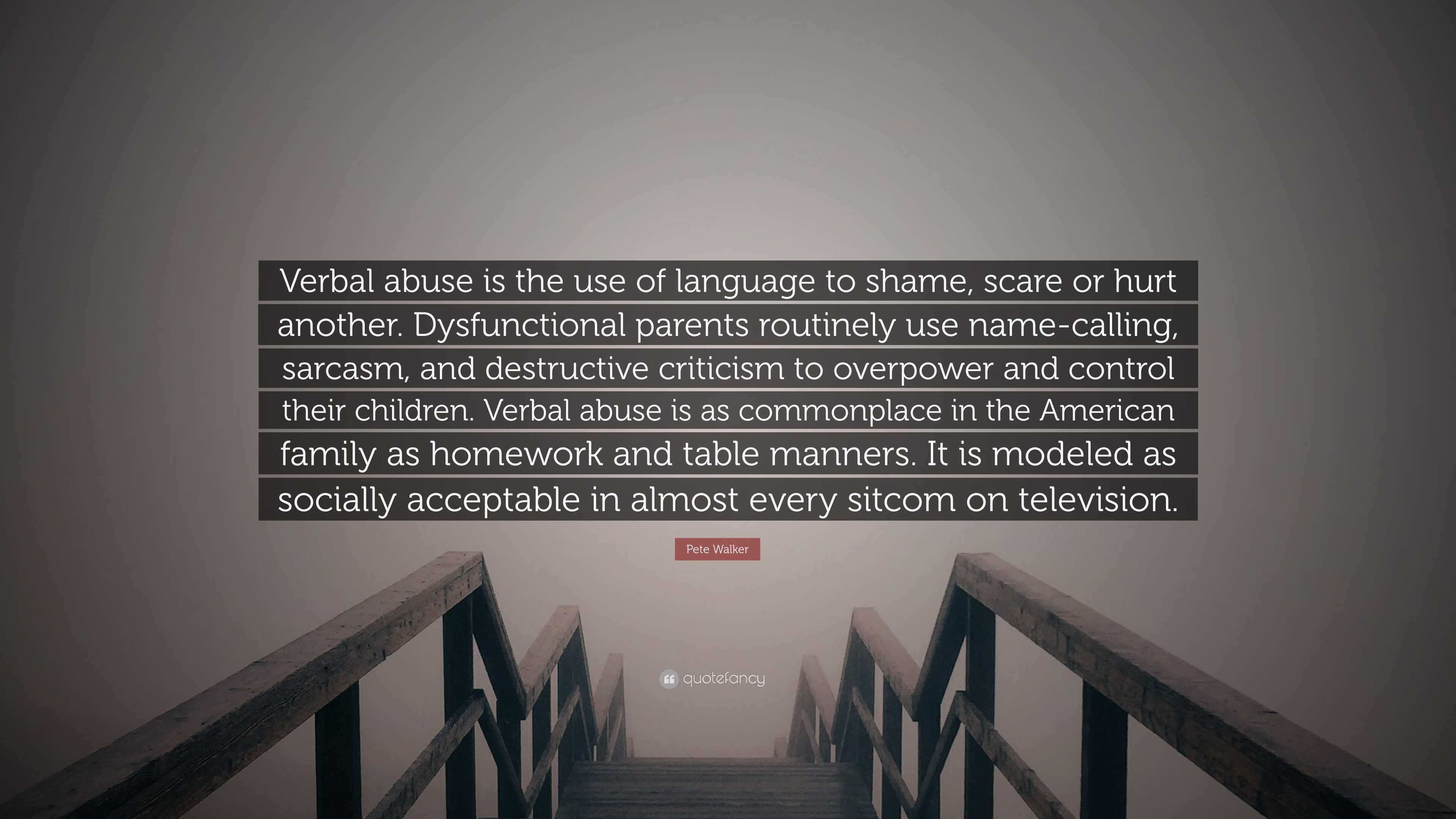 Is Name Calling Verbal Abuse? What is considered verbal abuse?