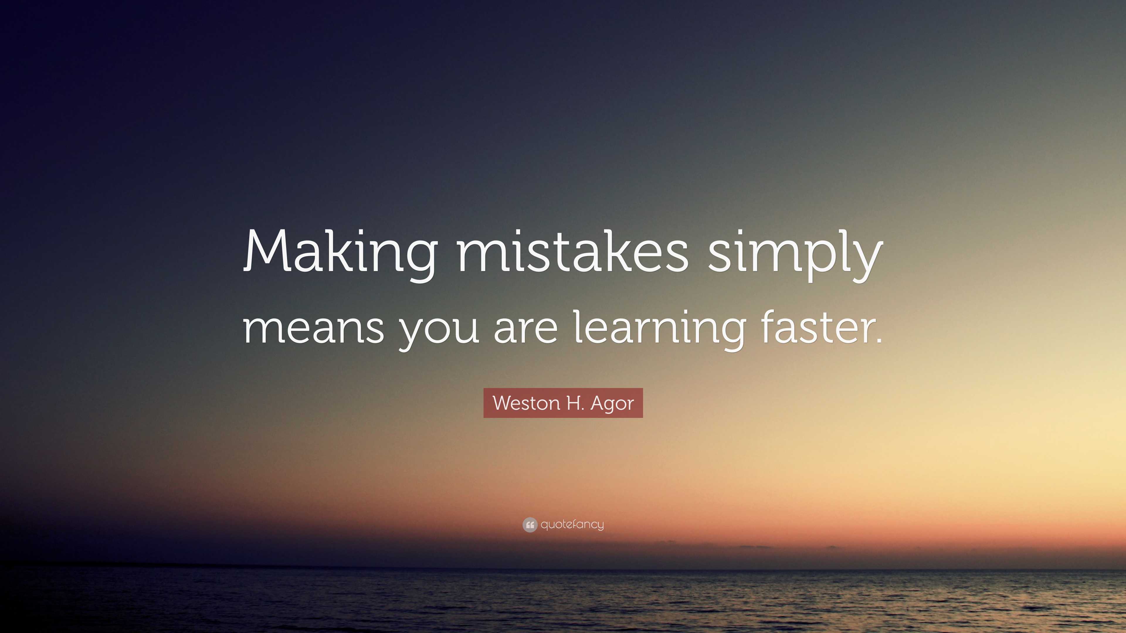 Making Mistakes is Part of Learning, …