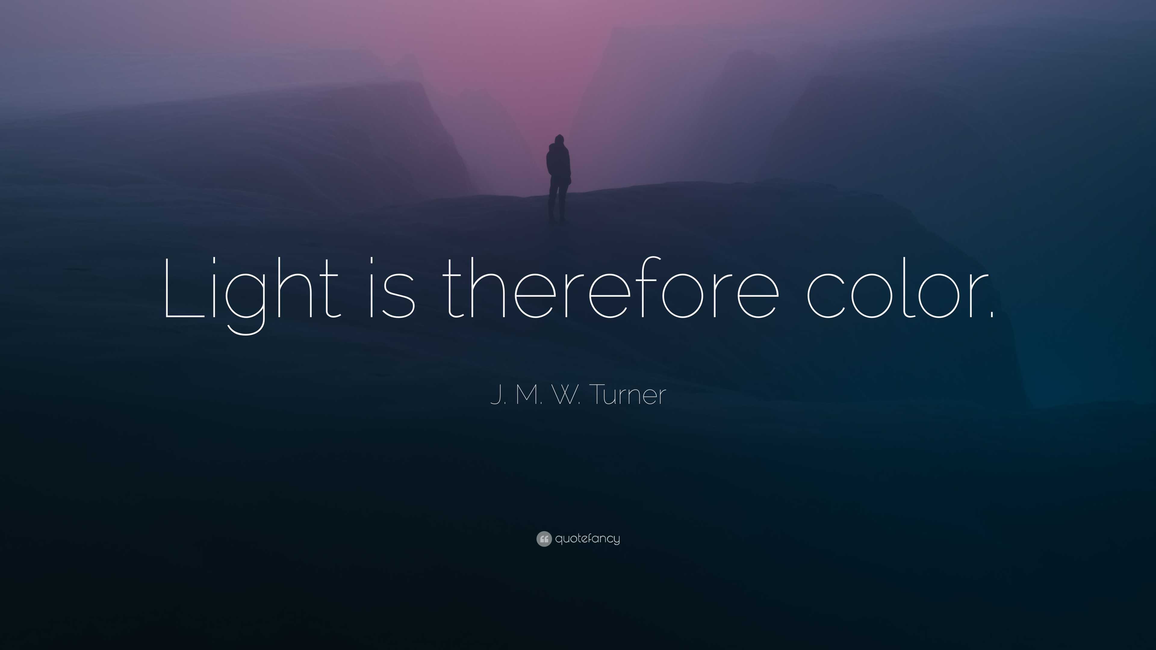 J.M.W. Turner quote 'Light is therefore color' on colorful textured background