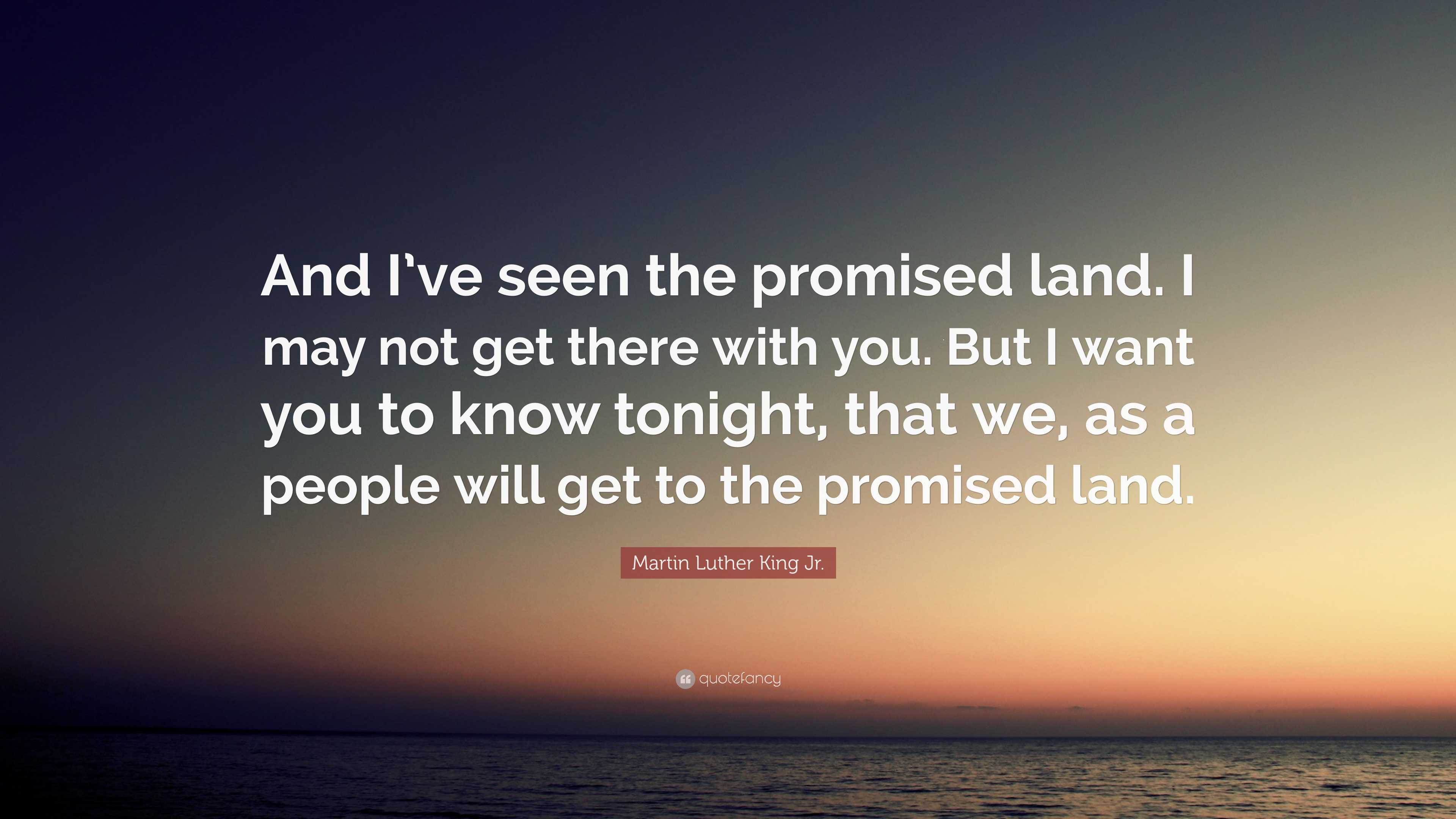 Promised Land Quotes - BrainyQuote