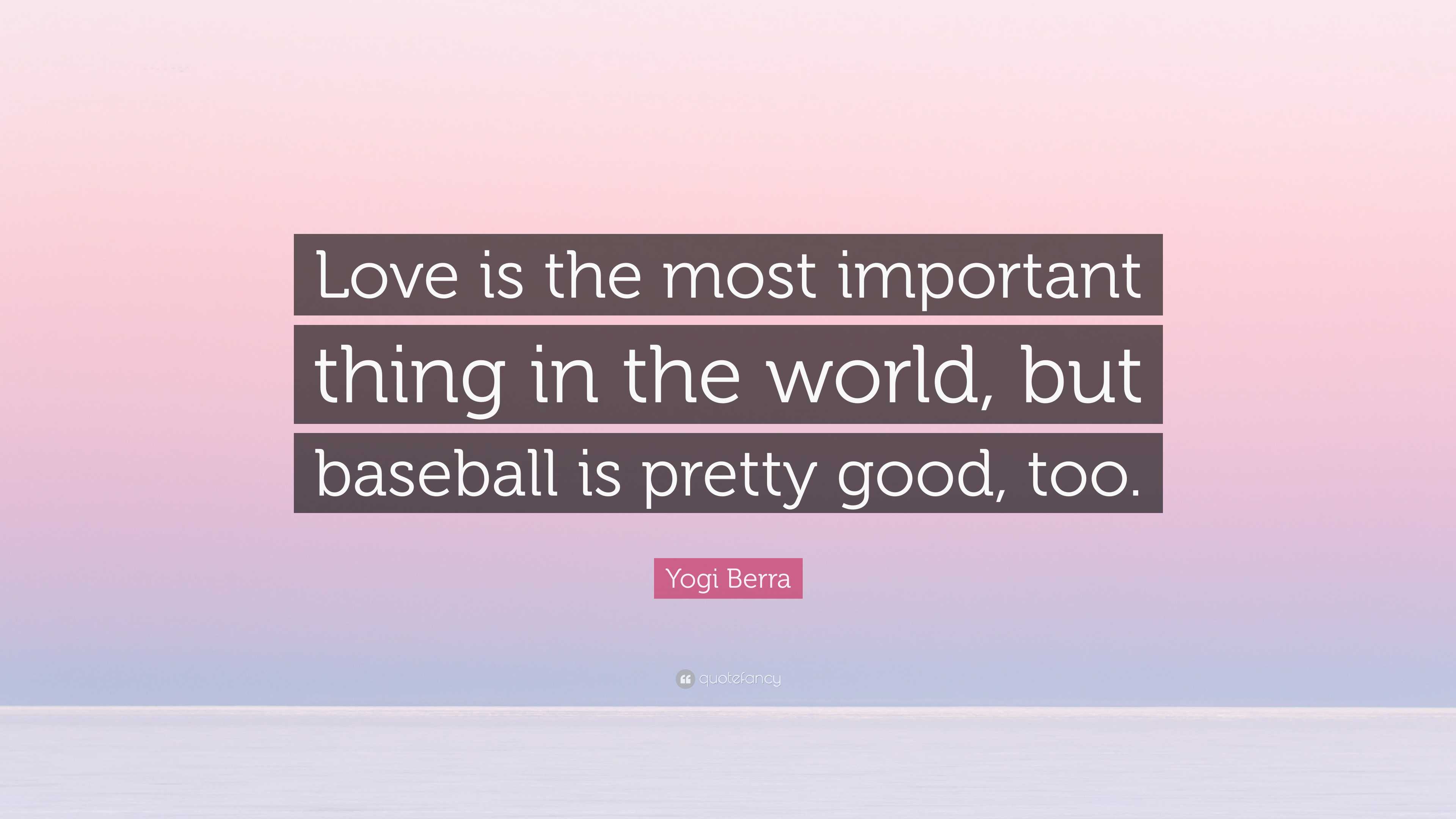 Yogi Berra Baseball Quote Poster Love is the Most Important -  Israel