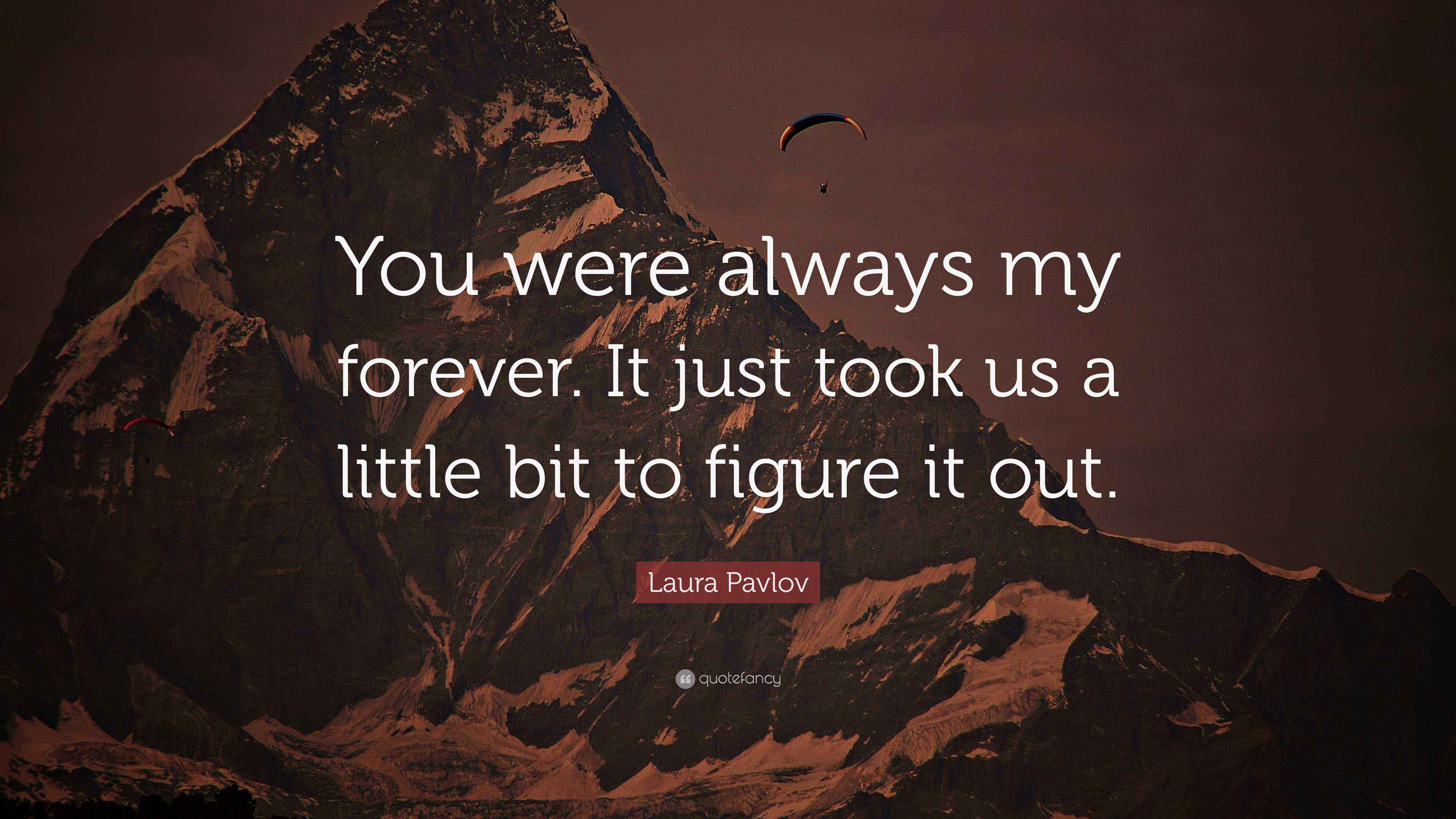 Always And Forever Tumblr Quotes