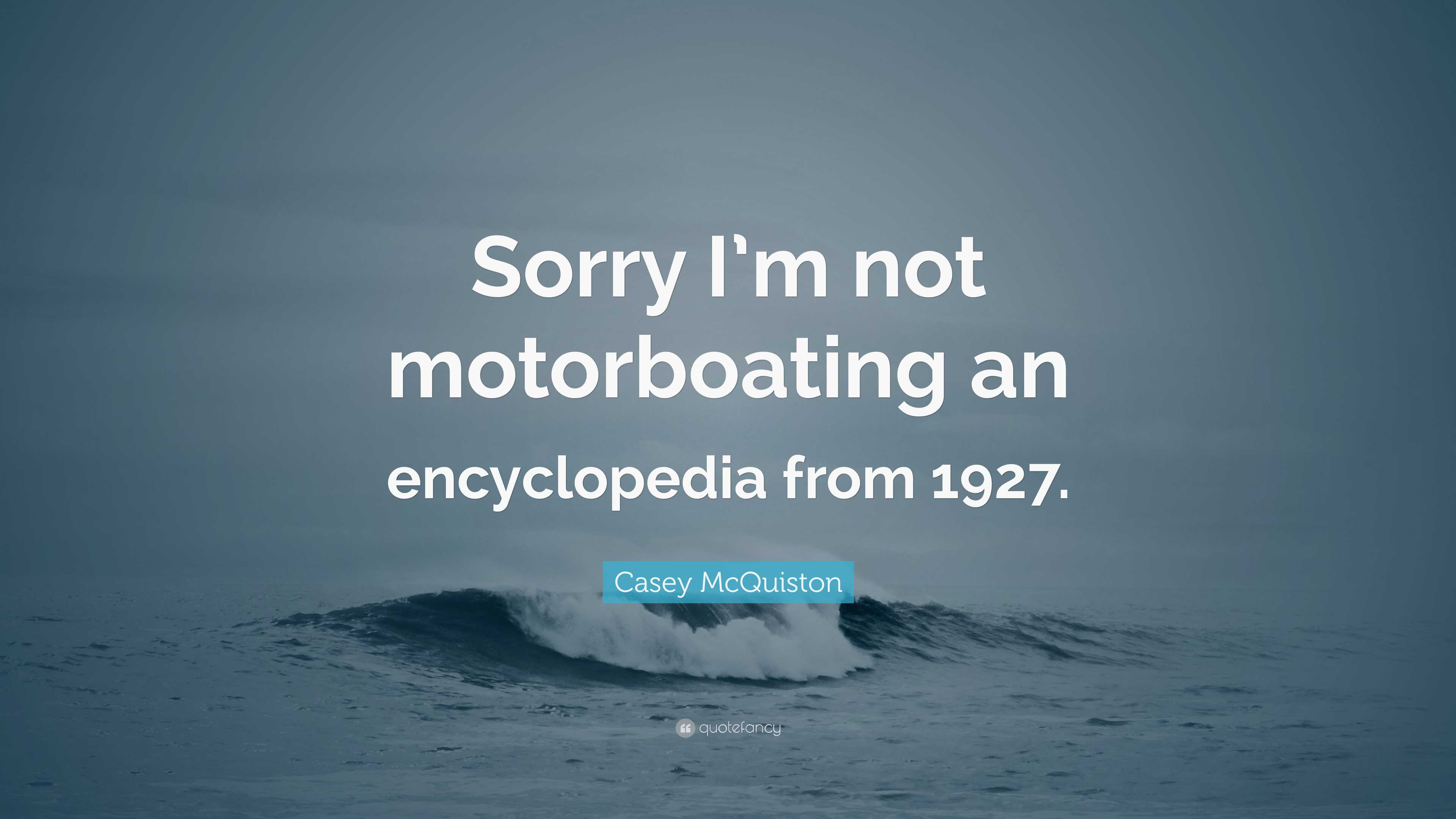 motorboating movie quote