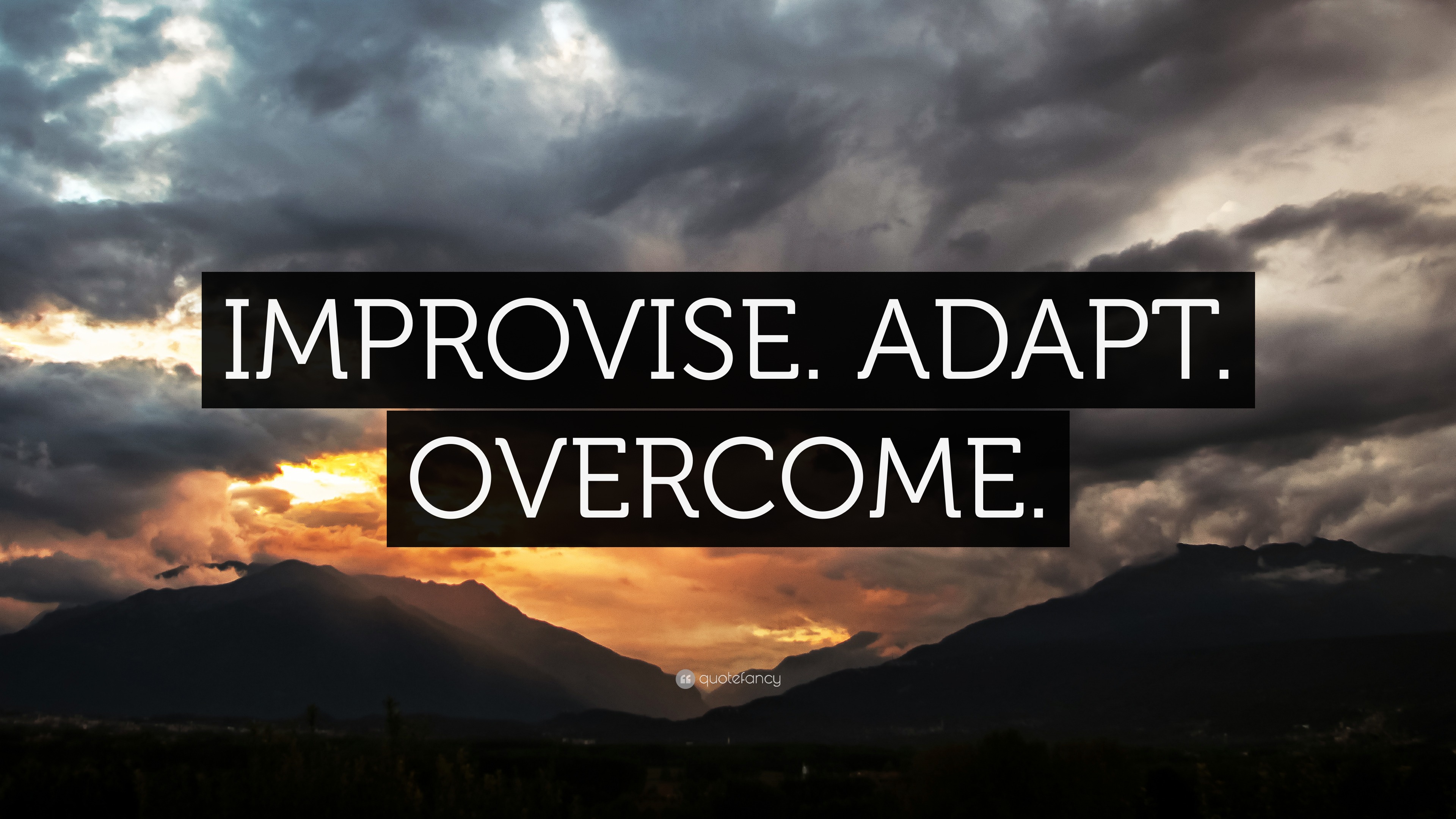 “IMPROVISE. ADAPT. OVERCOME.” Wallpaper by QuoteFancy