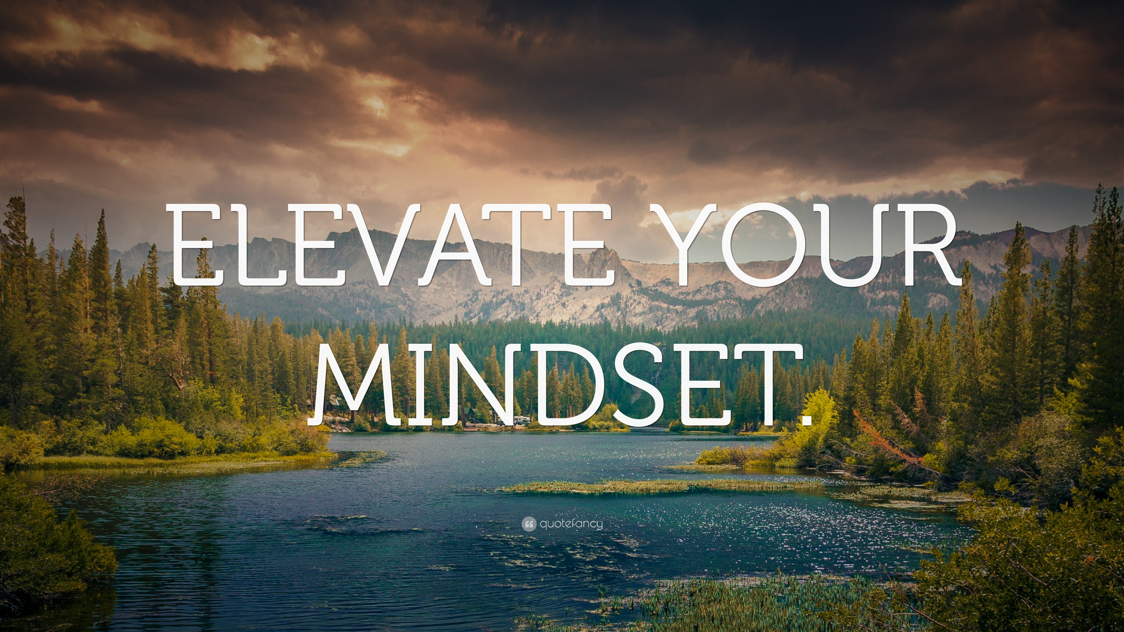 “ELEVATE YOUR MINDSET.” Wallpaper by QuoteFancy