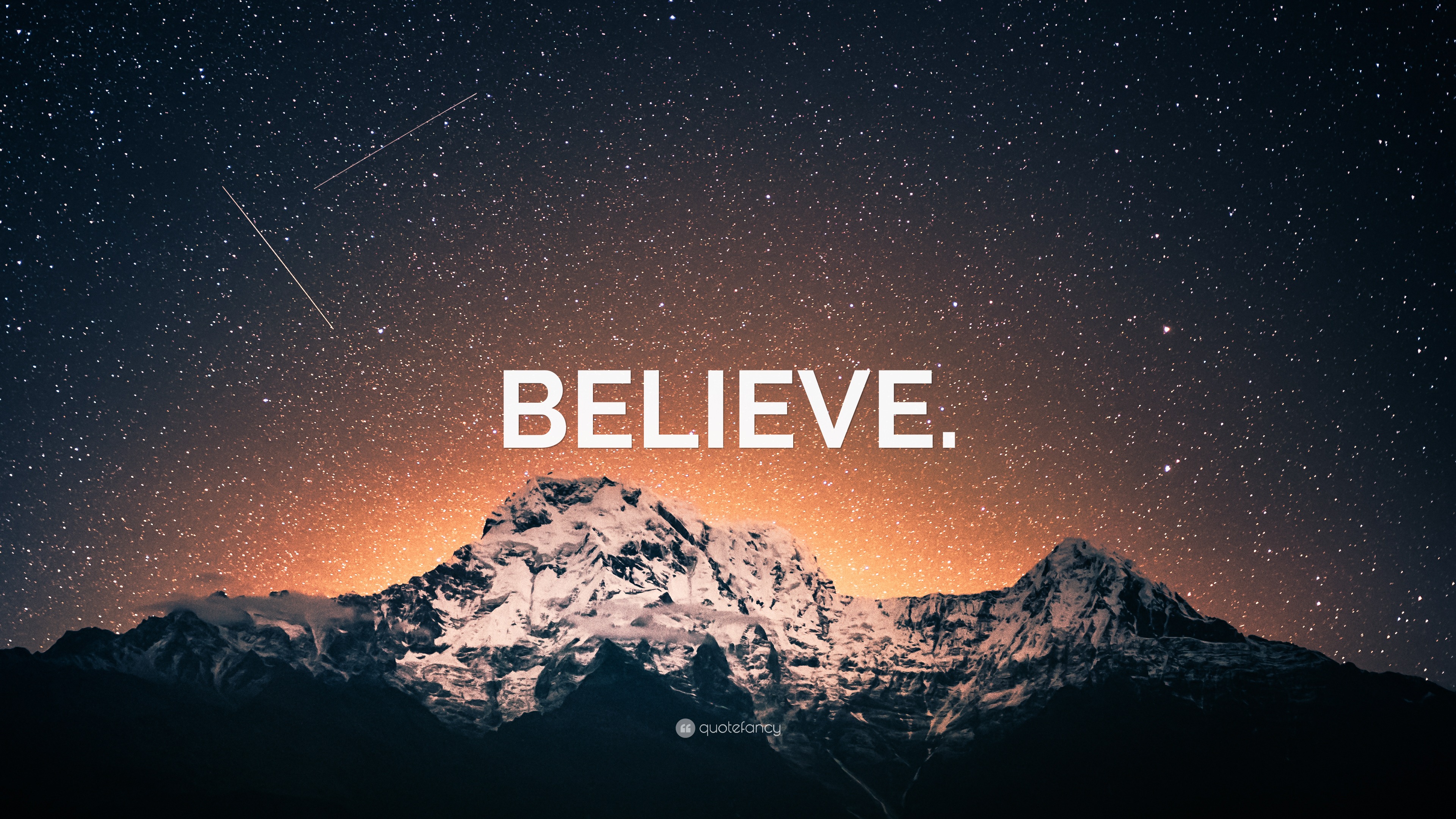 BELIEVE.” Wallpaper by QuoteFancy, image size:3840x2160