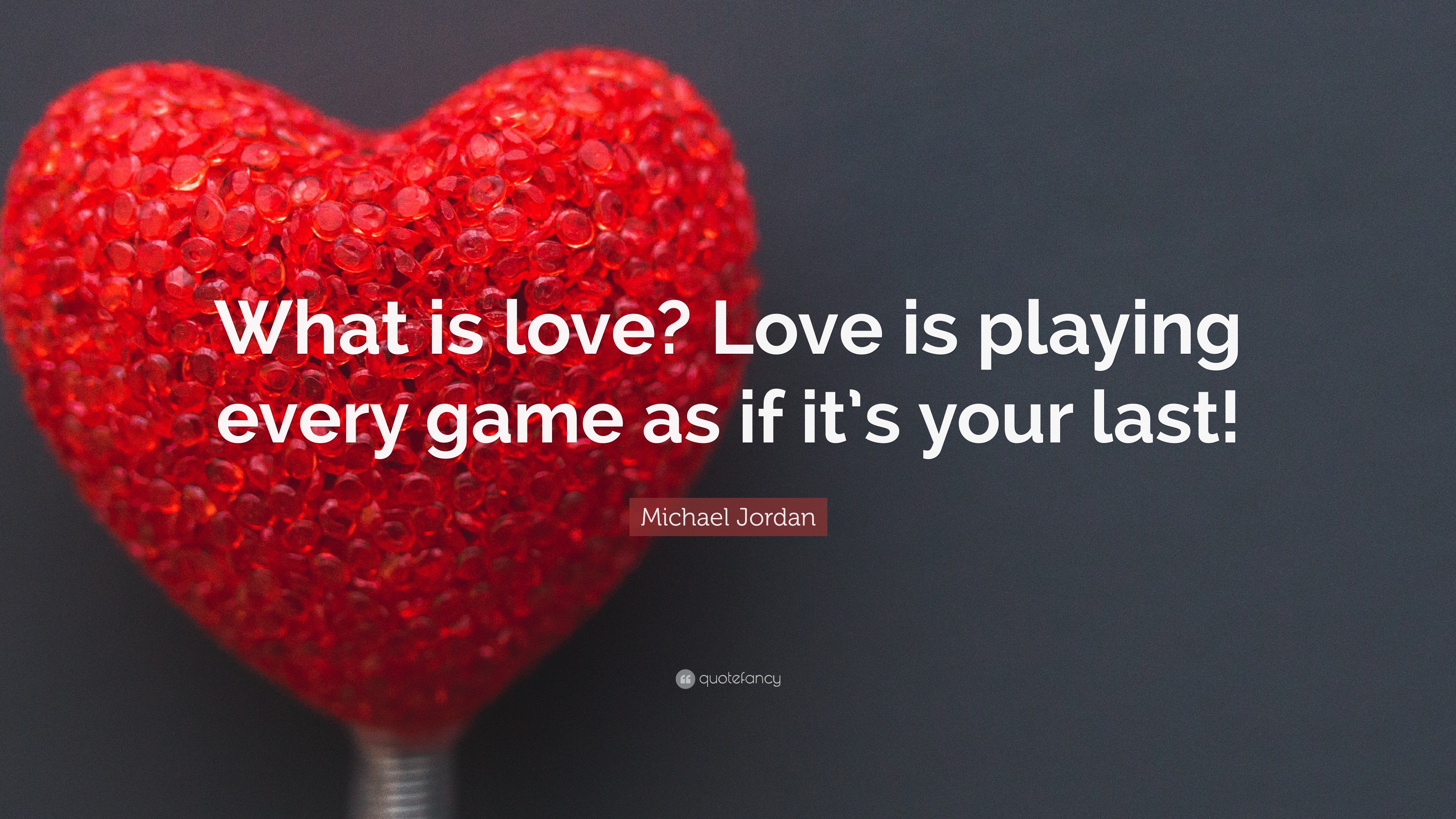 What Is Love Quotes