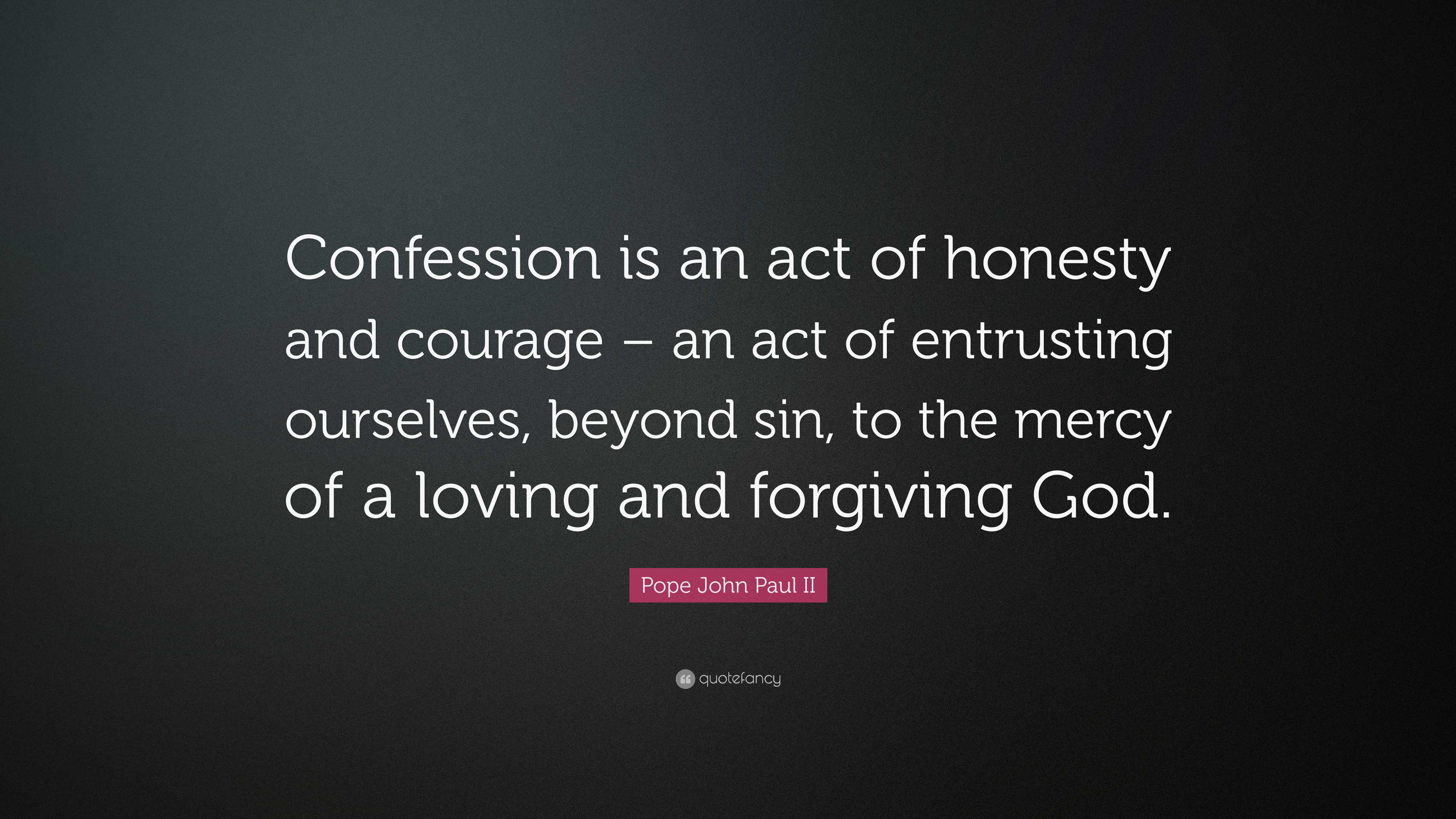 Confession Booth Quotes
