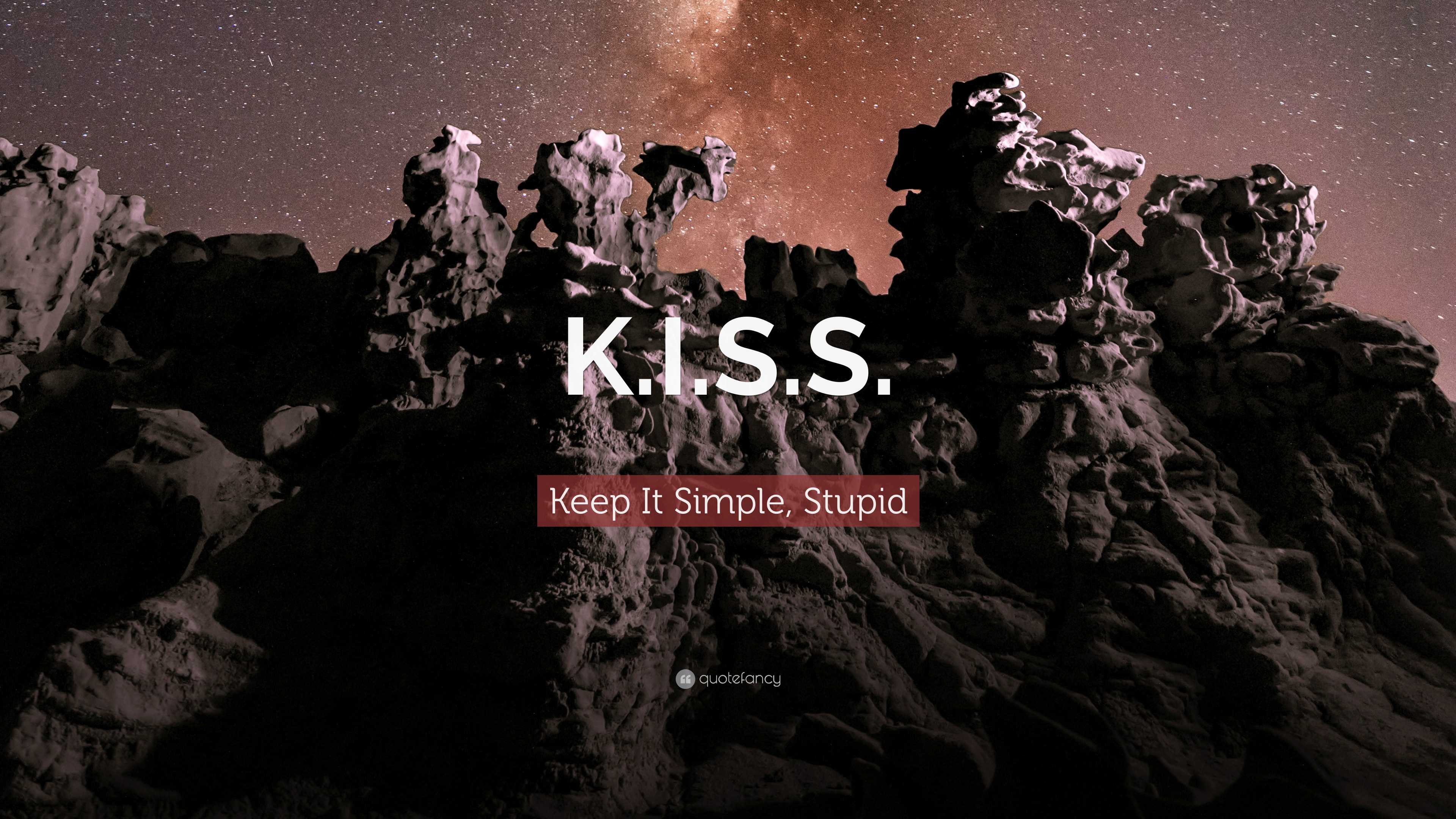 keep it simple stupid song