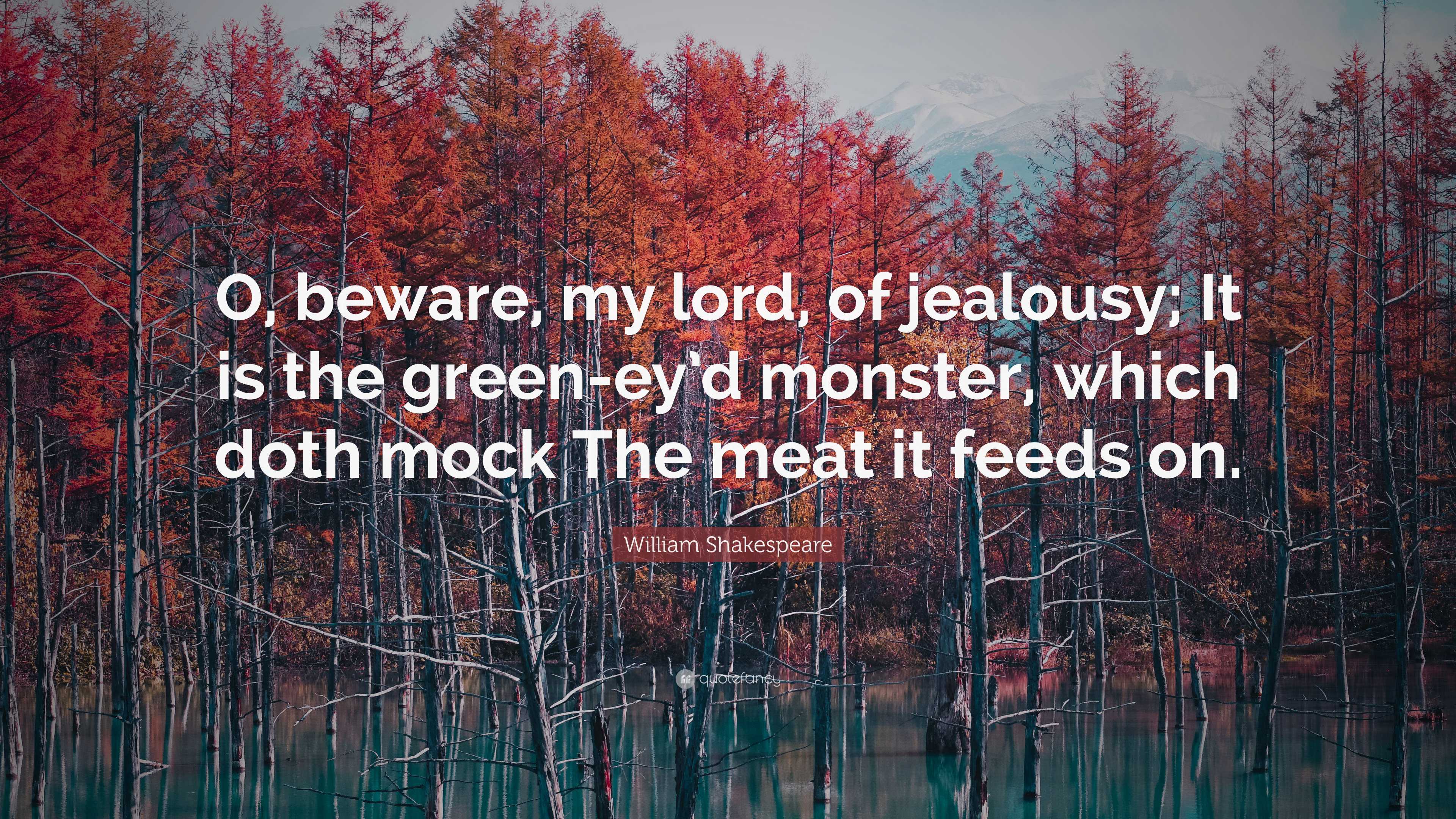 Jealousy Is A Big Green Monster