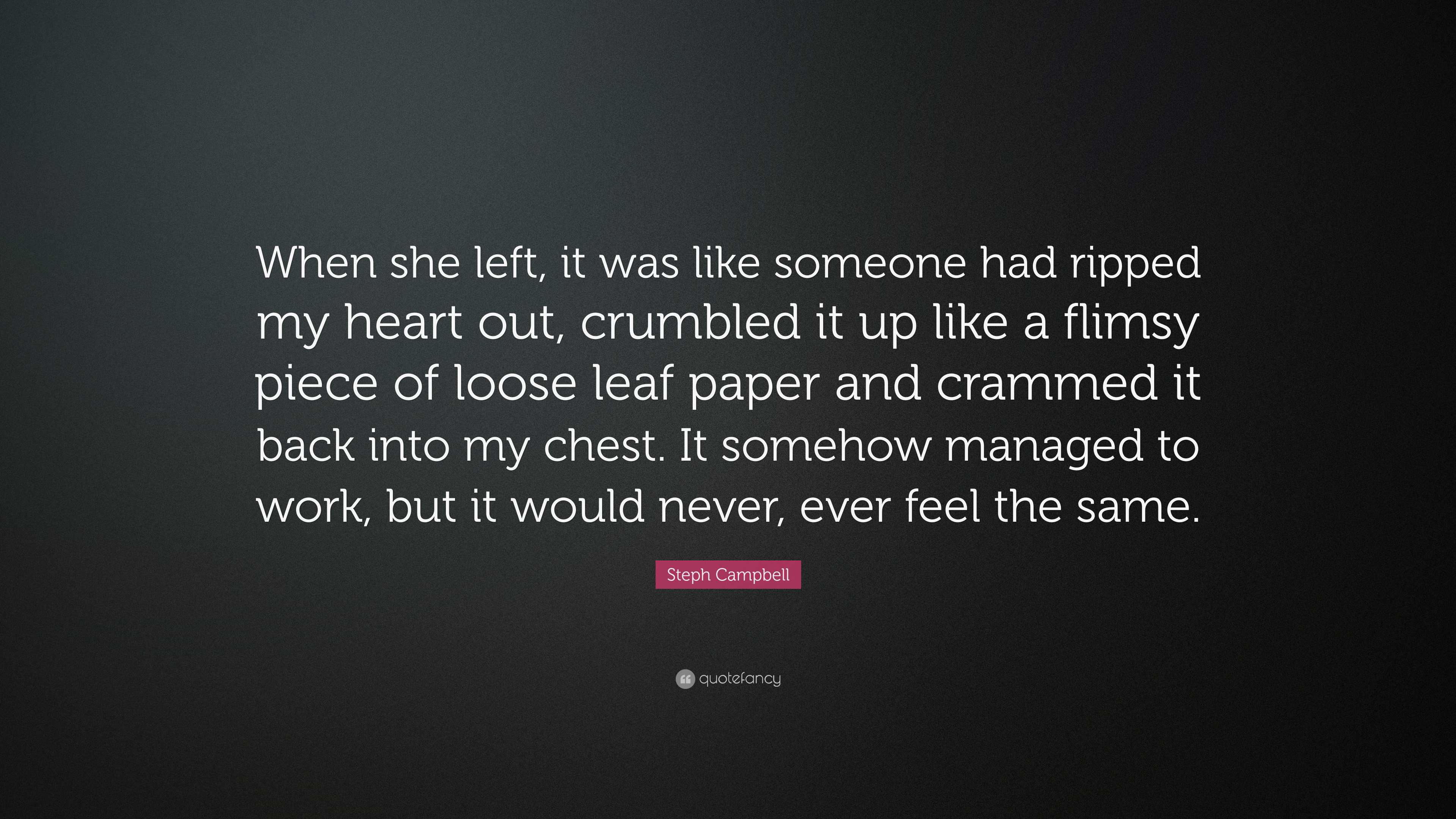 Heart Ripped Out Heart Ripped Out Quotes