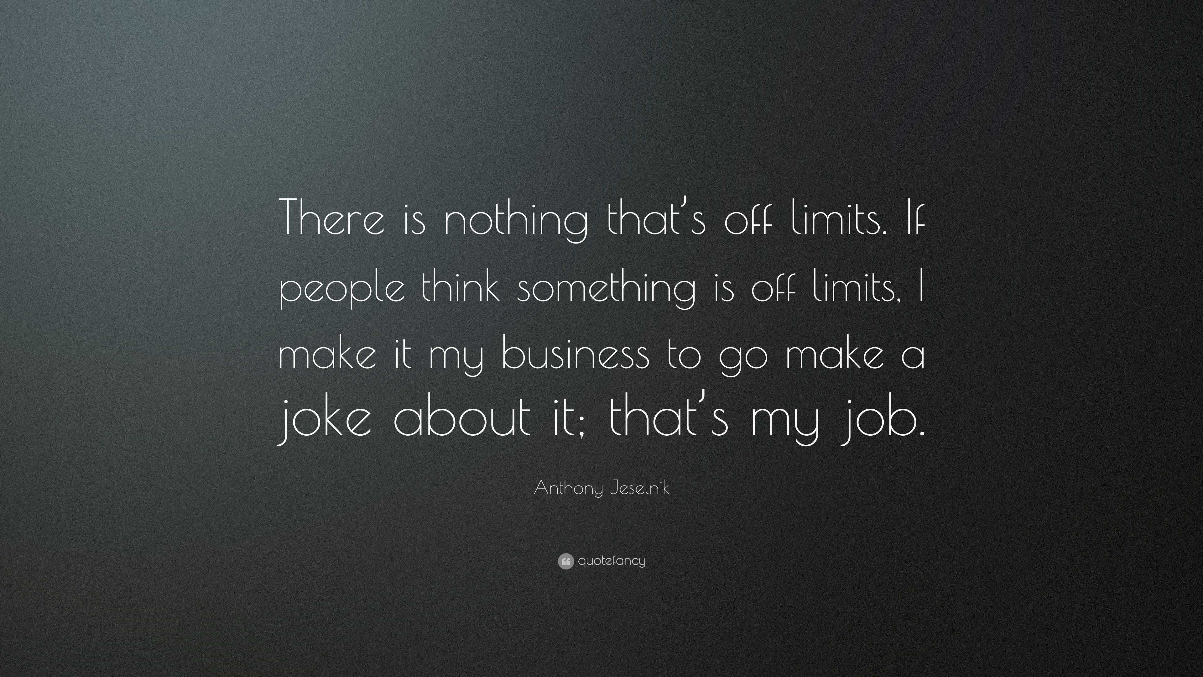 Off Limits Quotes