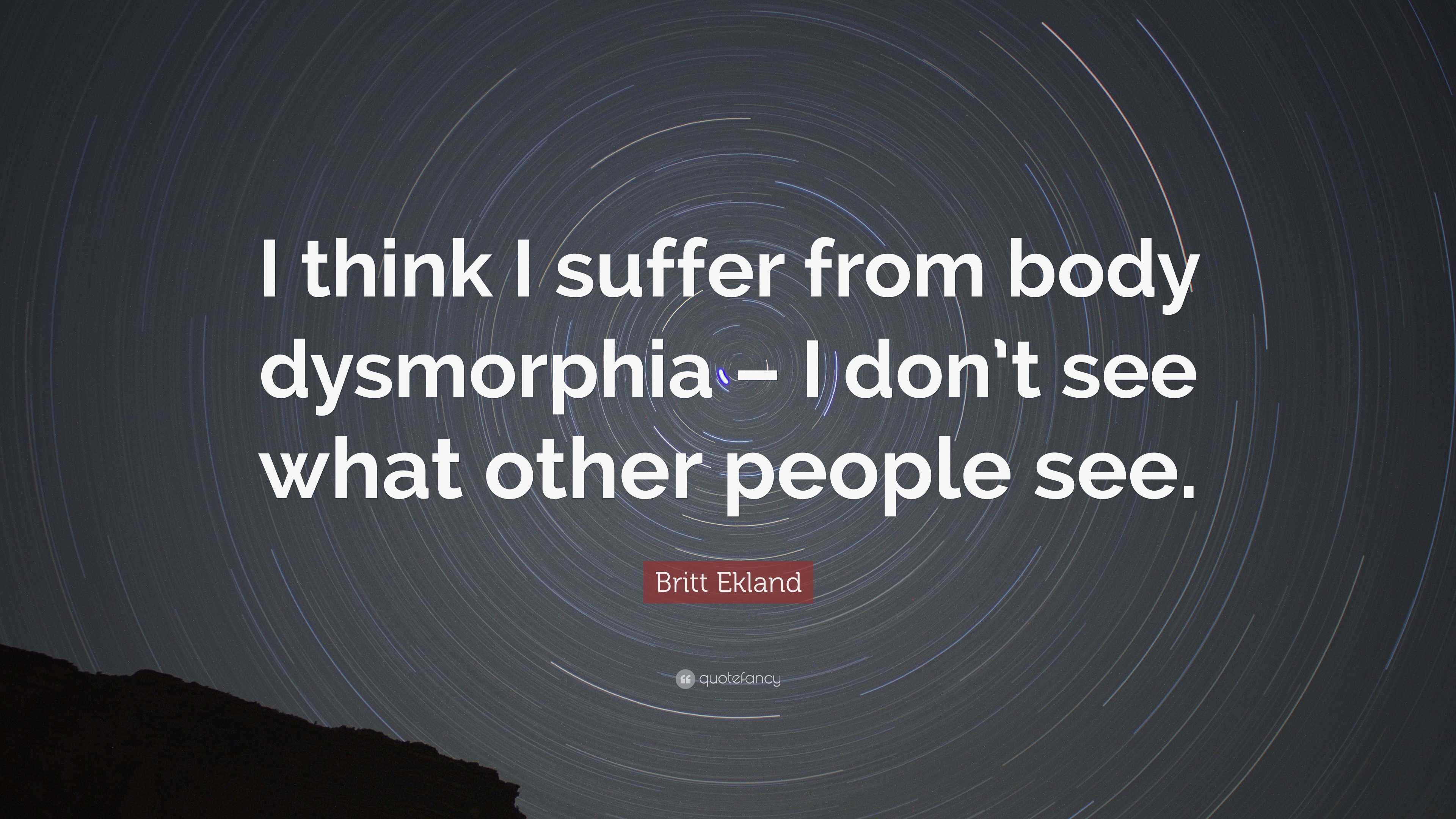 Britt Ekland Quote: “I think I suffer from body dysmorphia – I don't see  what other, image size:3840x2160