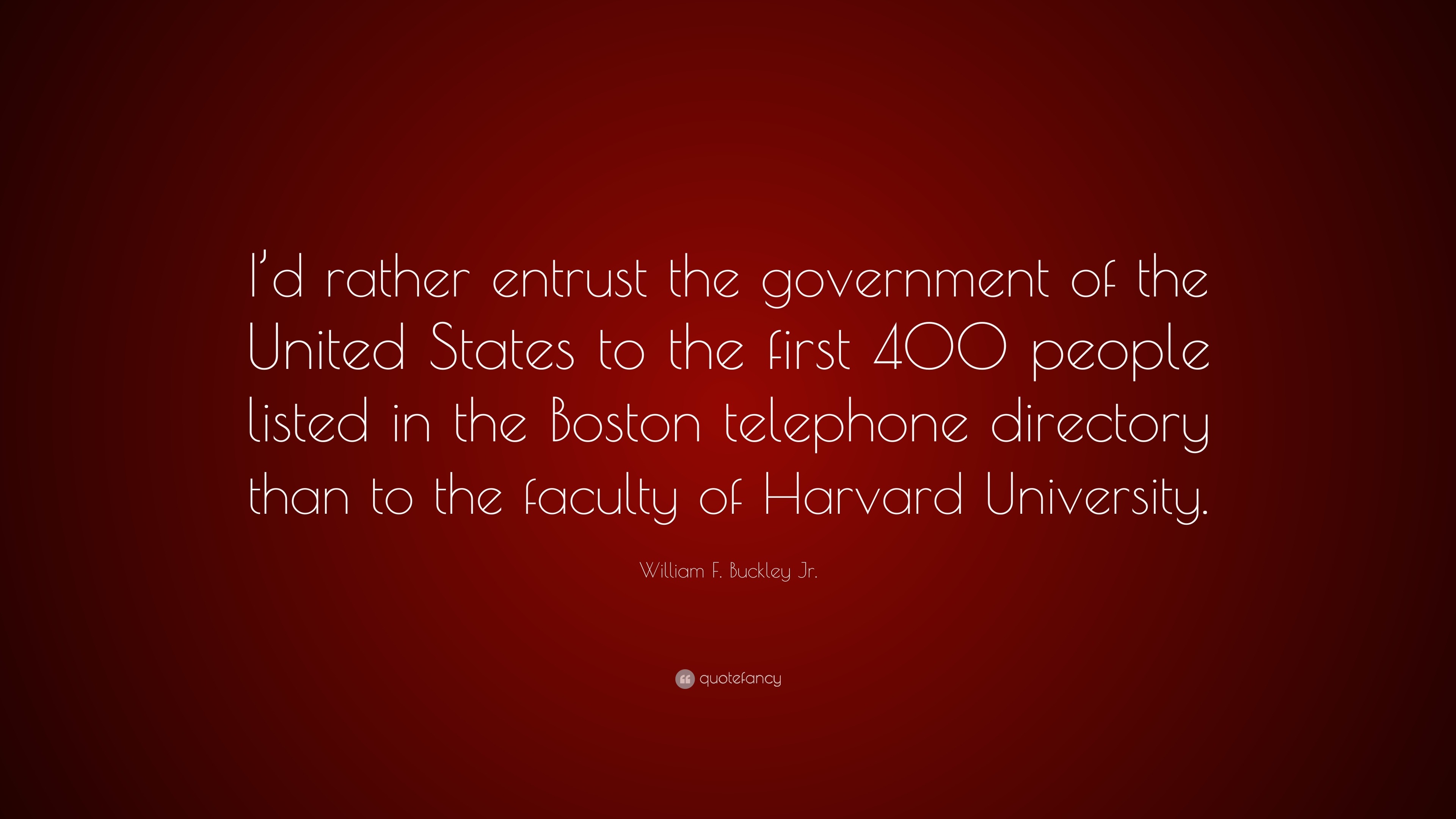 william f buckley harvard quote