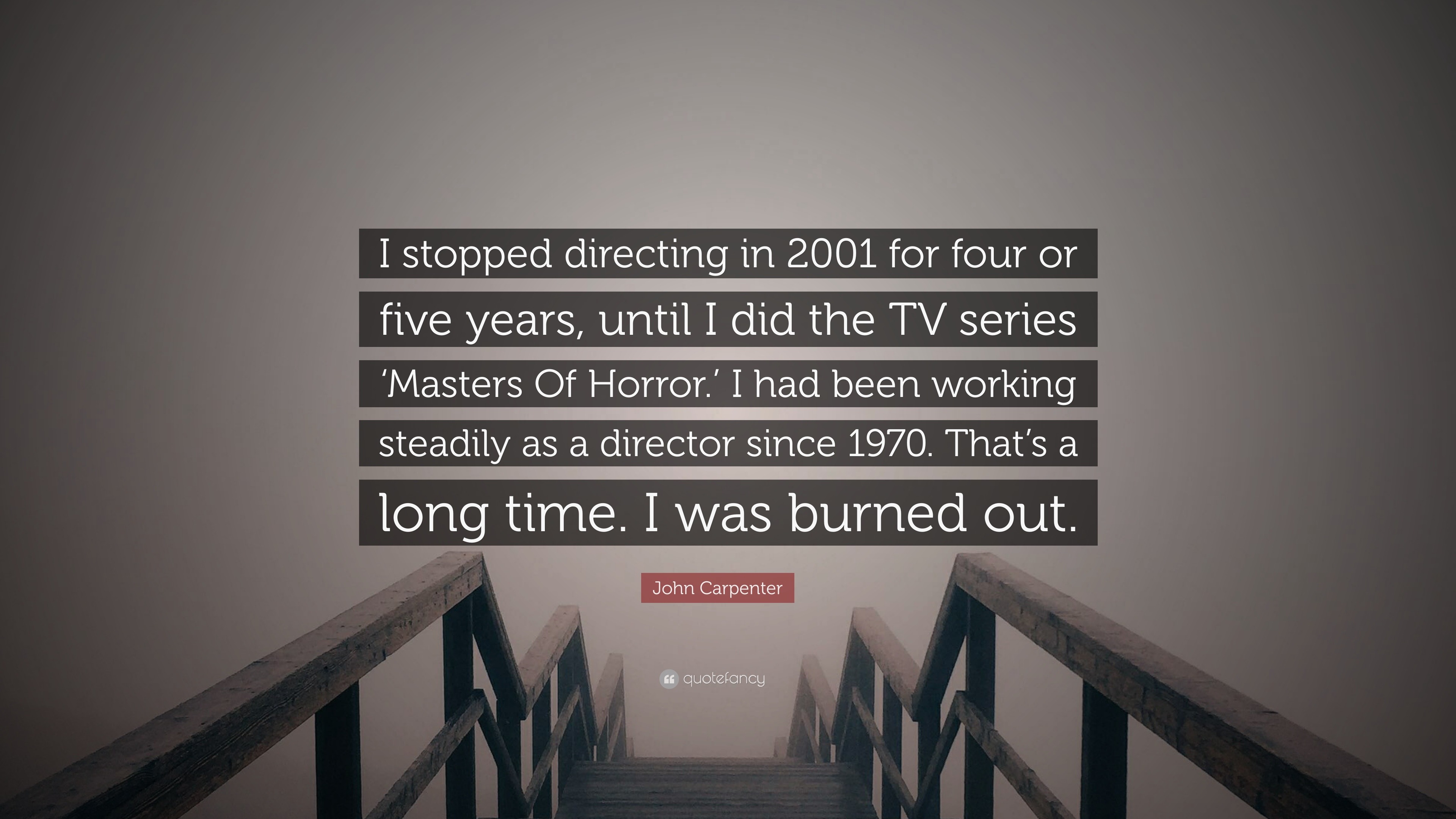 Top 40 John Carpenter Quotes (2024 Update) - QuoteFancy