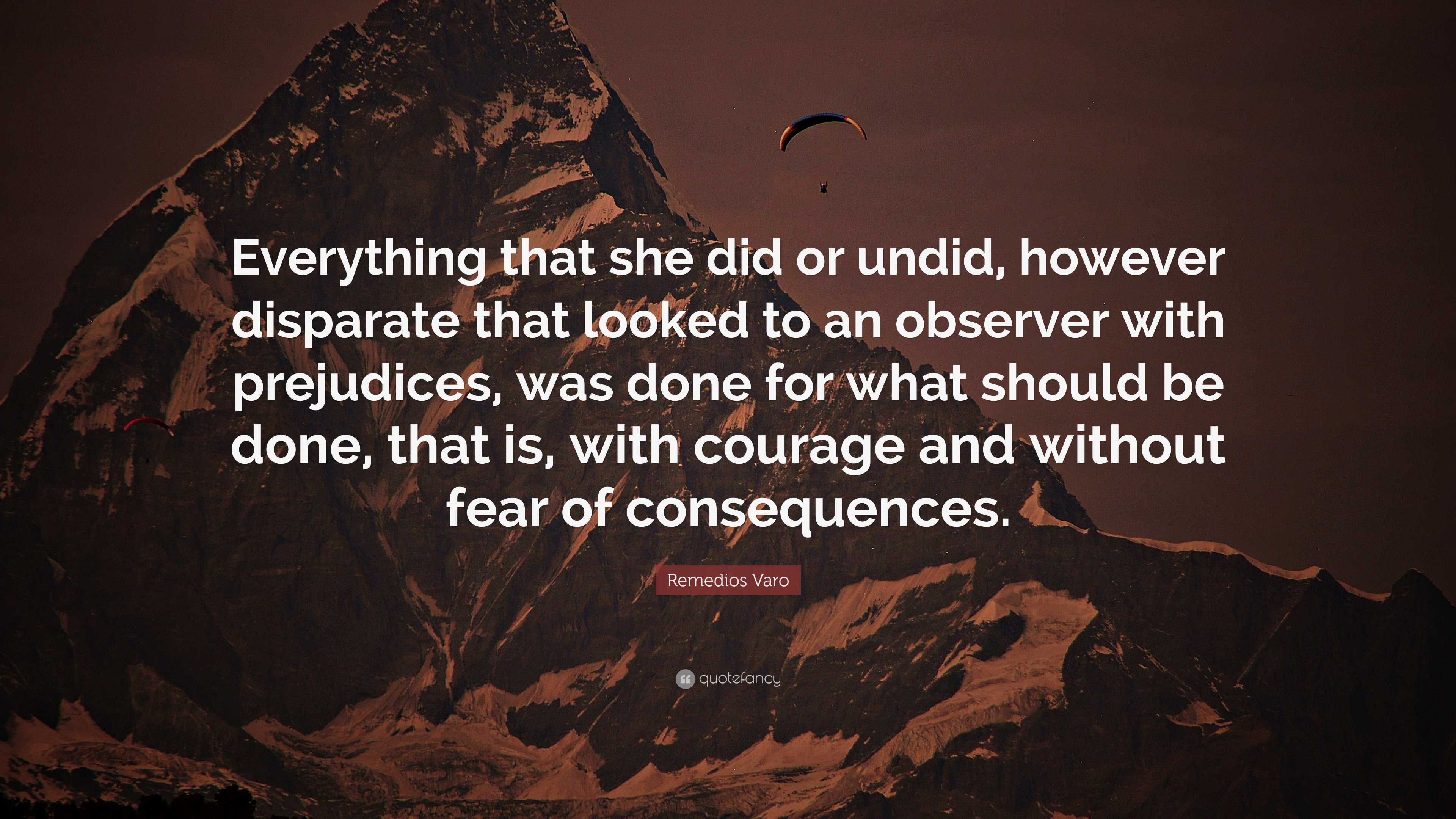 remedios-varo-quote-everything-that-she-did-or-undid-however