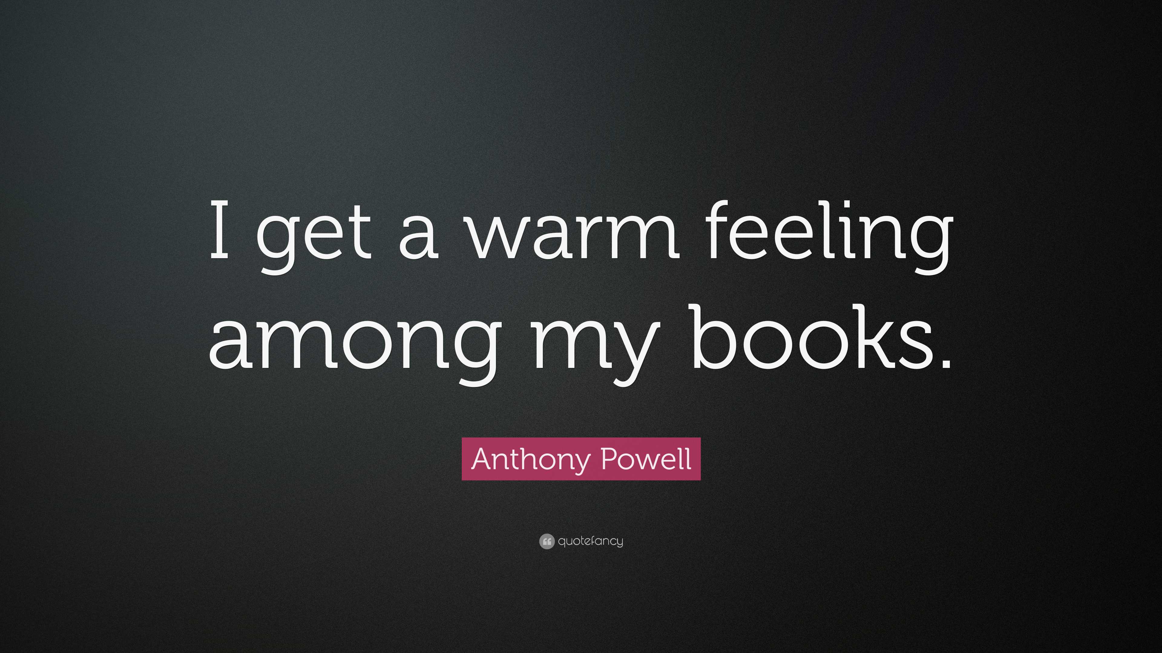 Top 200 Anthony Powell Quotes (2026 Update) - QuoteFancy, image size:3840x2160
