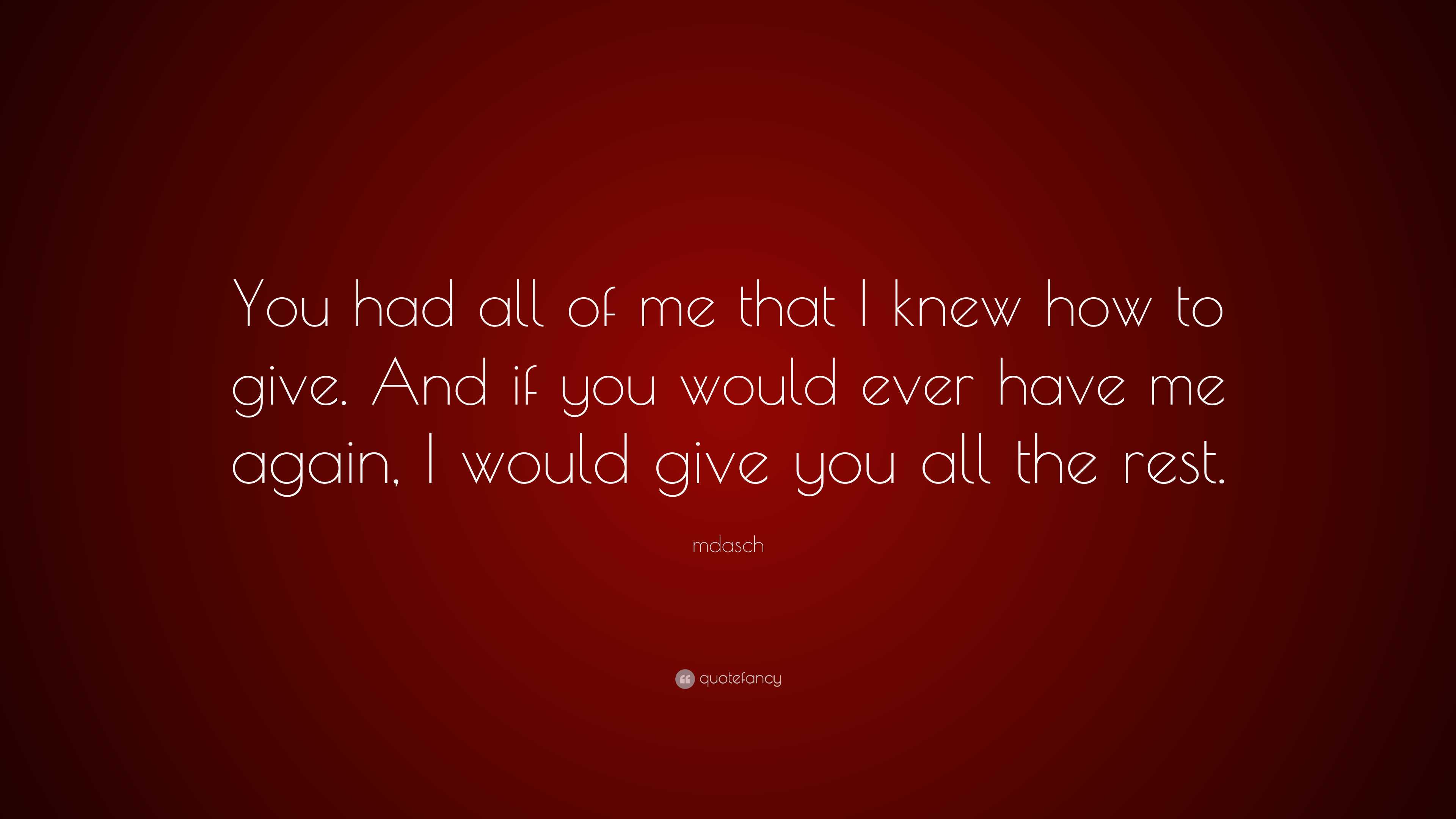 give you all to me