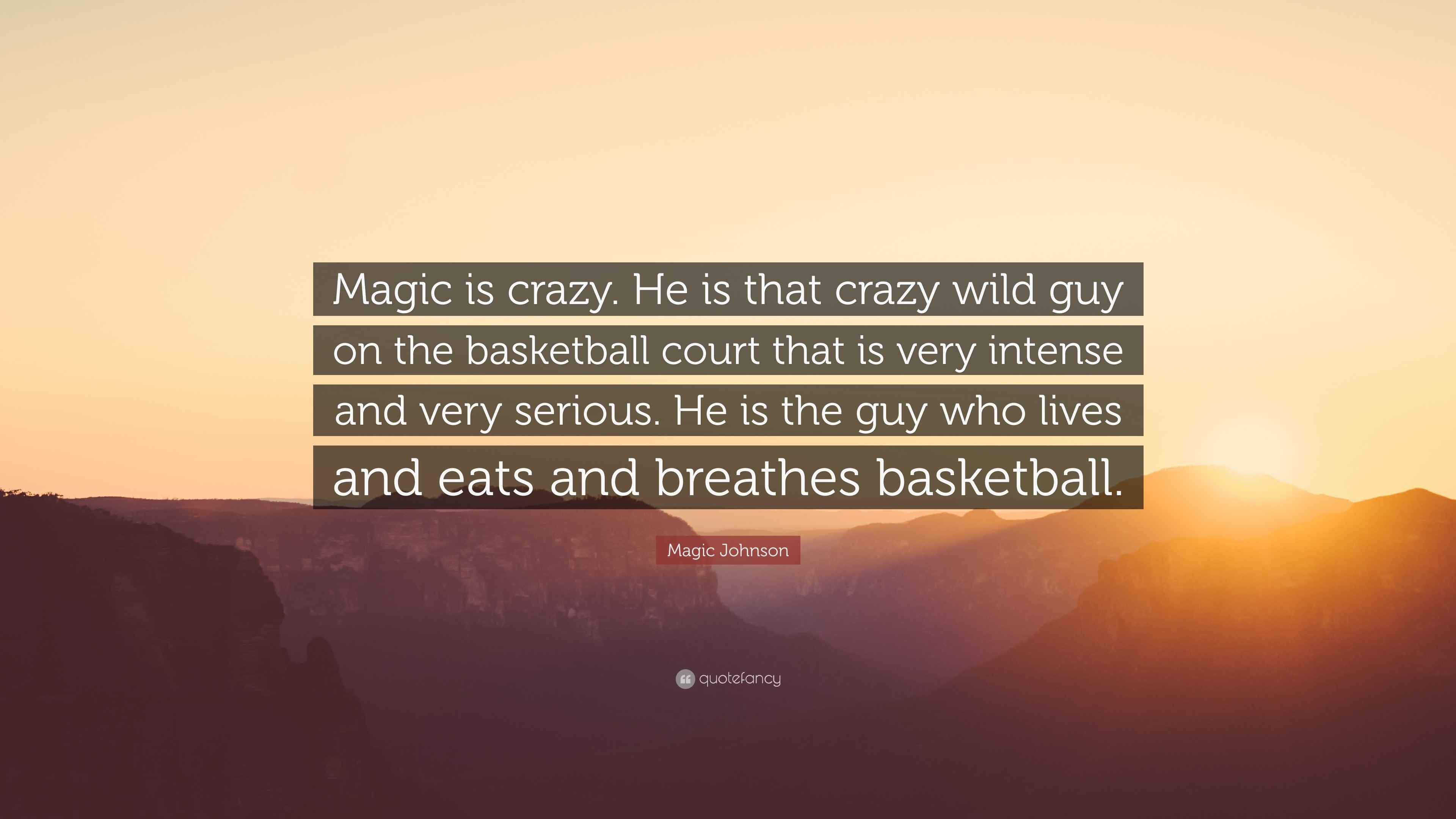 Magic Johnson Quotes About Basketball