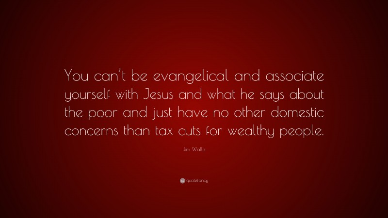 Top 60 Jim Wallis Quotes (2021 Update) - Quotefancy