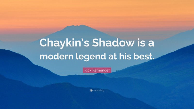 Rick Remender Quote: “Chaykin’s Shadow is a modern legend at his best.”