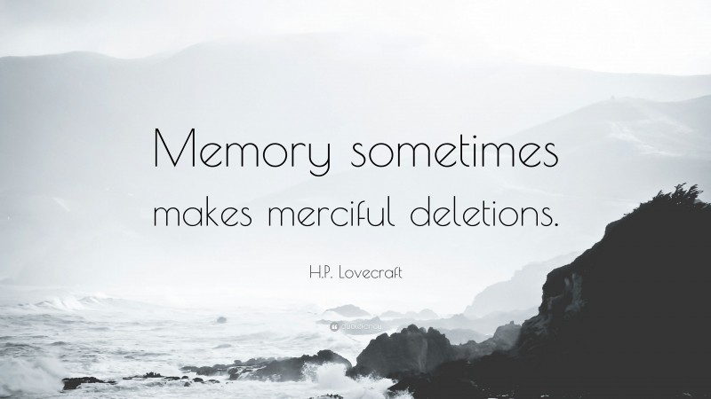 Memory by H.P. Lovecraft