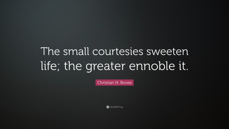 Essay on small courtesies sweeten life picture