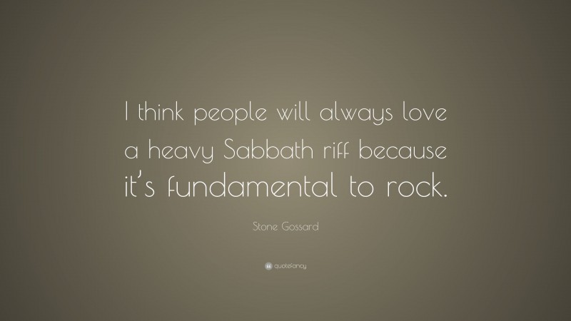 Stone Gossard Quote: “I think people will always love a heavy Sabbath riff because it’s fundamental to rock.”