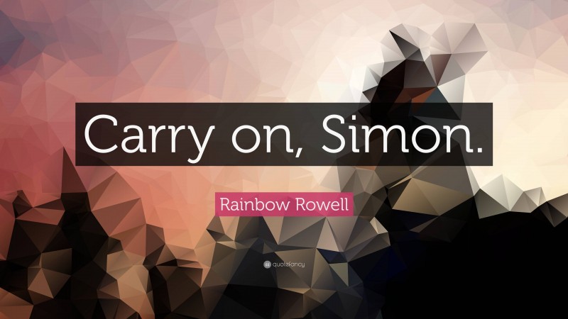 carry on rainbow rowell quotes