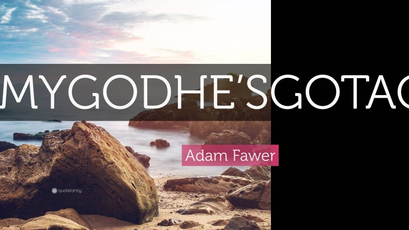 Adam Fawer Quote: “OHMYGODHE’SGOTAGUN!!!”