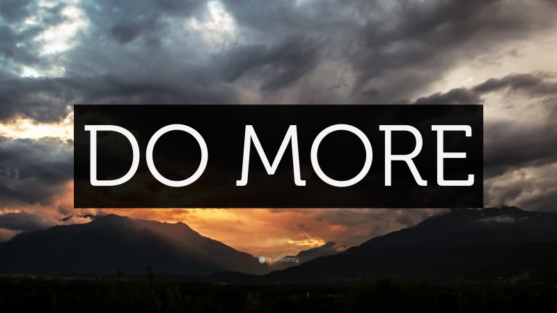 “DO MORE” — Desktop Wallpaper