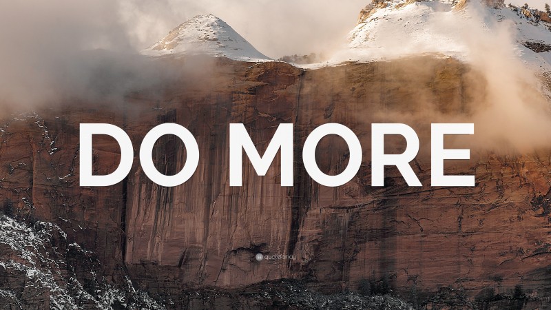 “DO MORE” — Desktop Wallpaper