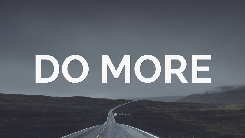 “DO MORE” — Desktop Wallpaper